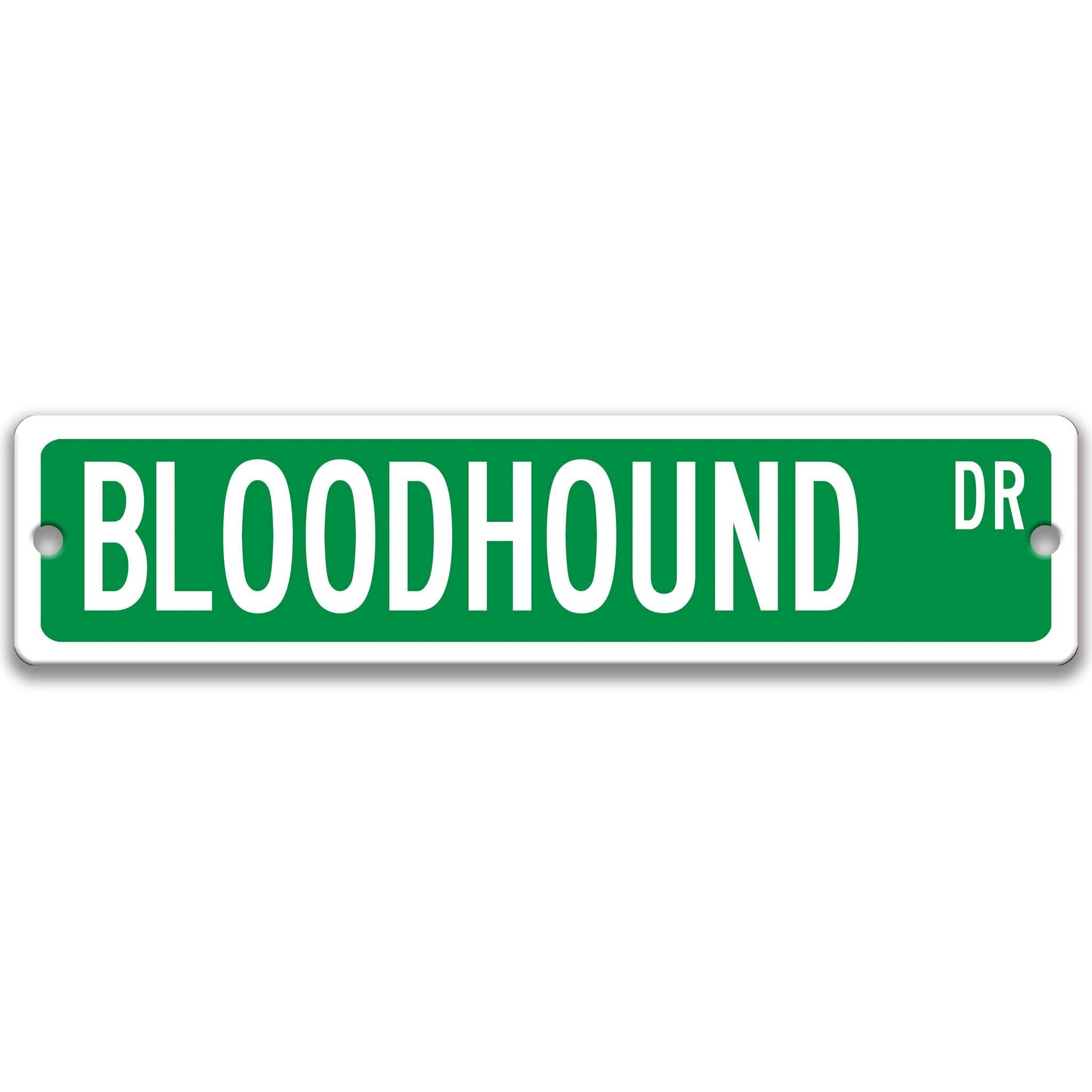 Bloodhound Dog Metal Street Sign