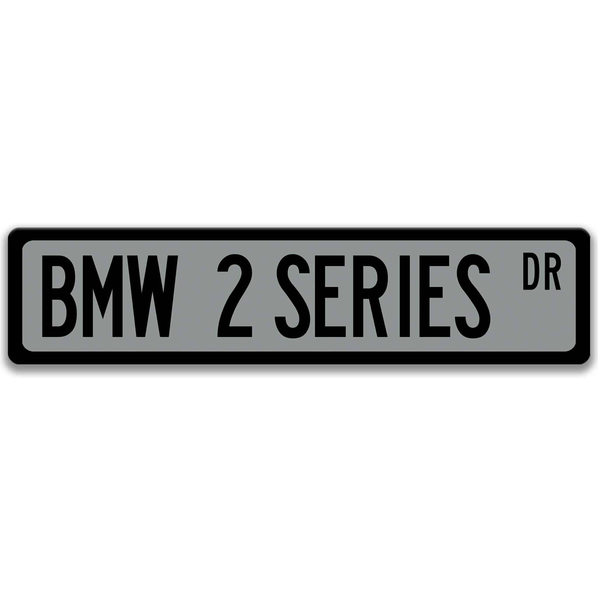 BMW 2 Series Metal Street Sign