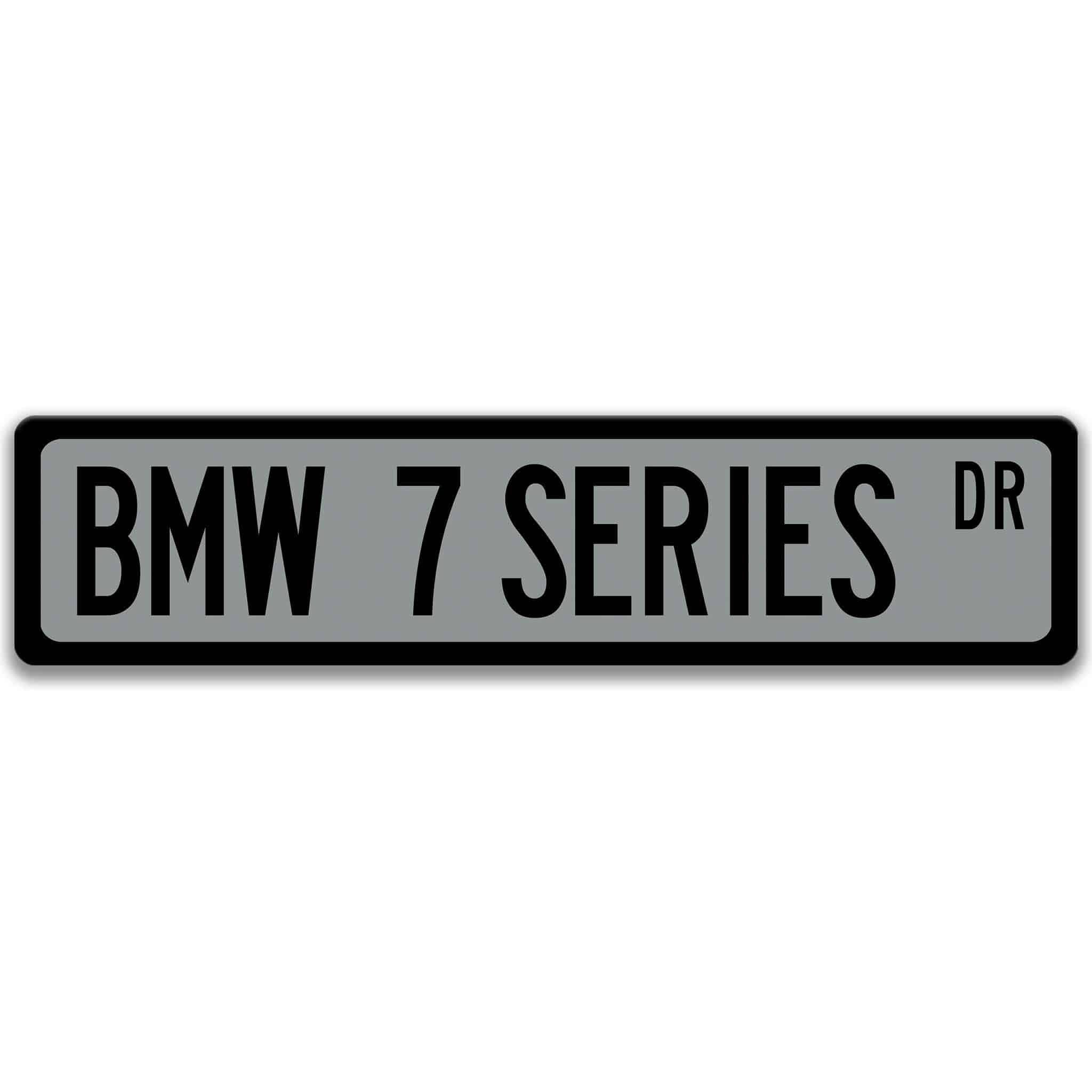 BMW 7 Series Metal Street Sign