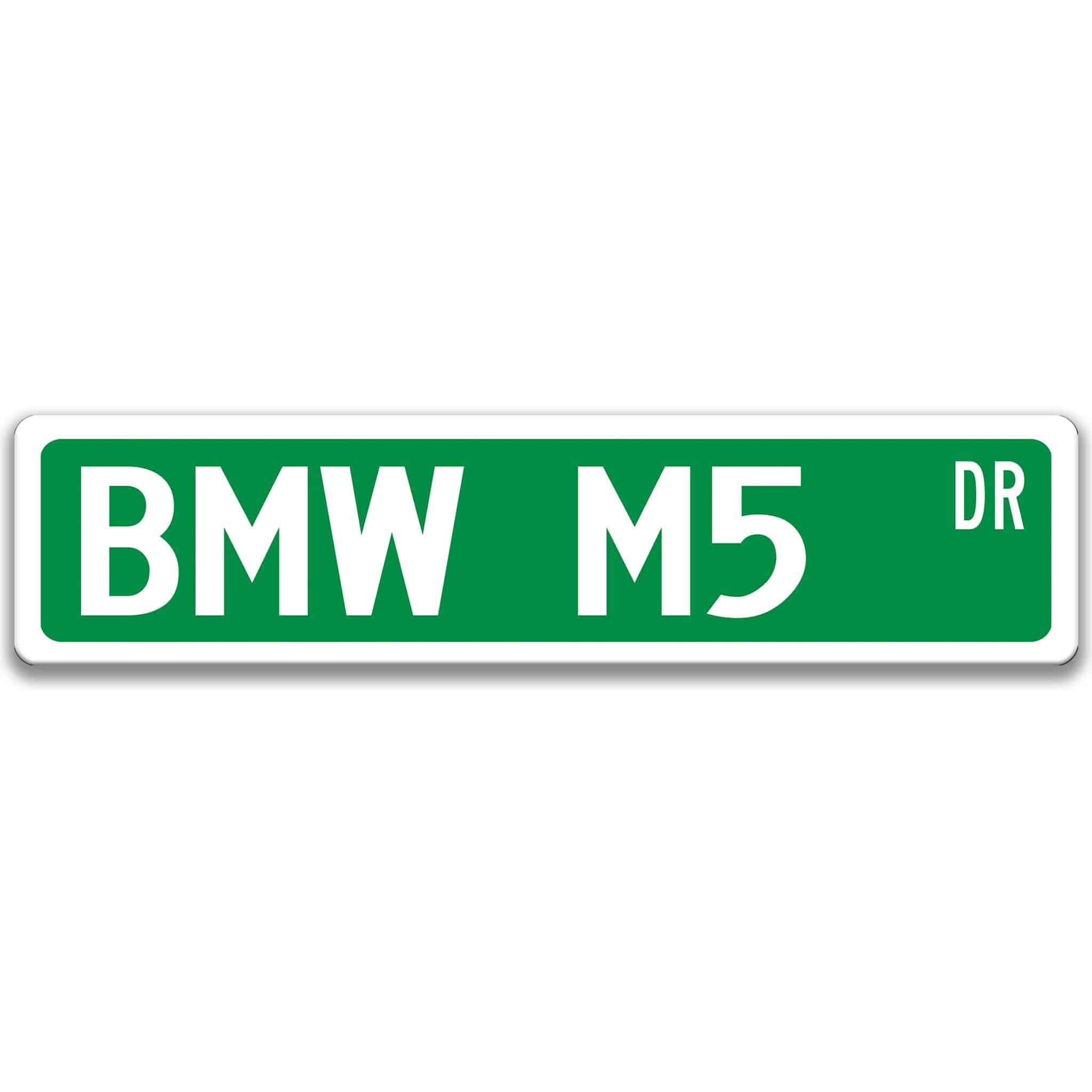 BMW M5 Metal Street Sign