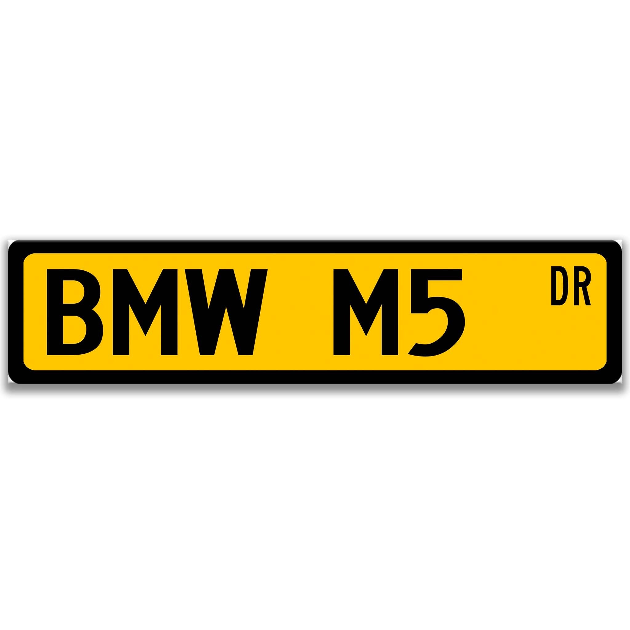 BMW M5 Metal Street Sign