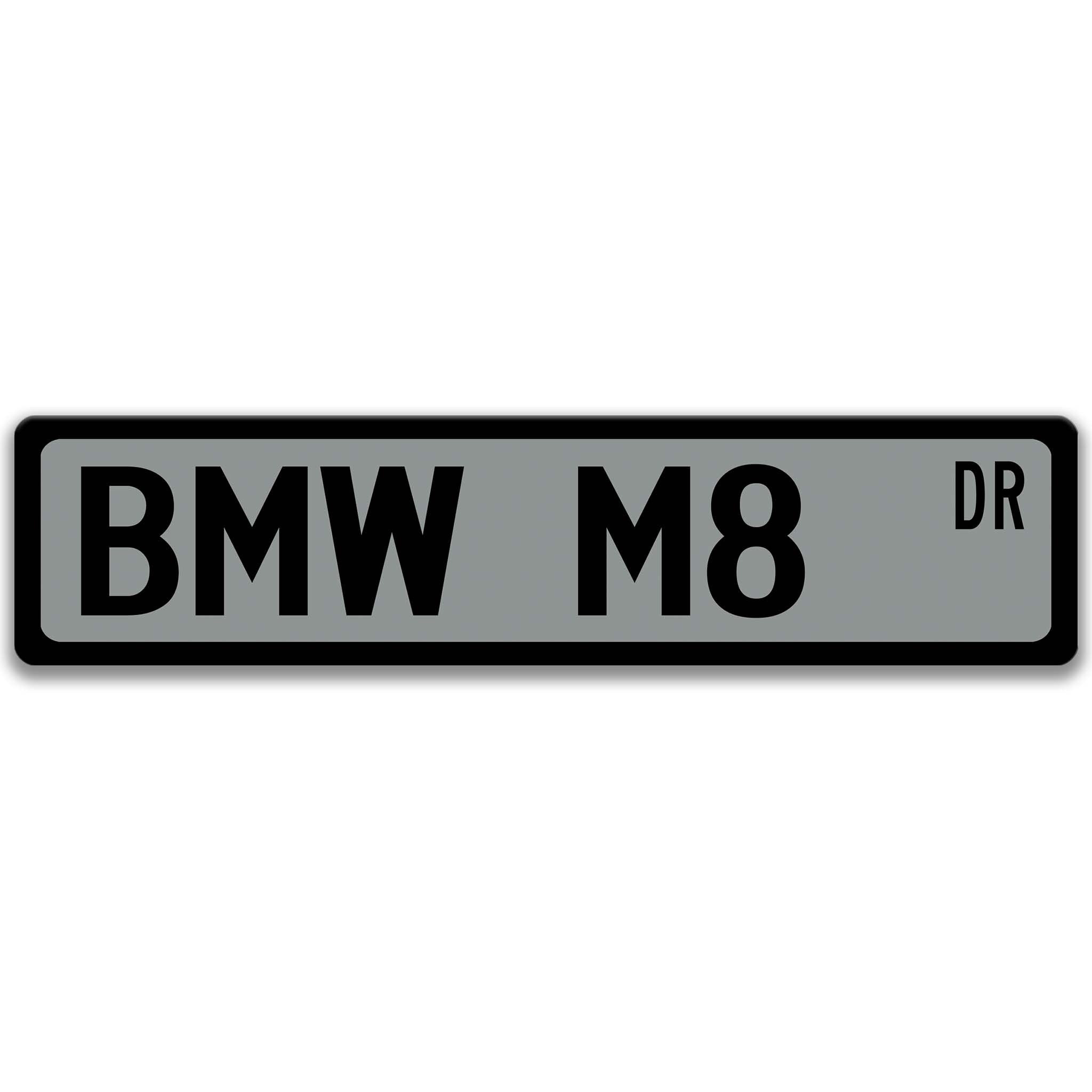 BMW M8 Metal Street Sign