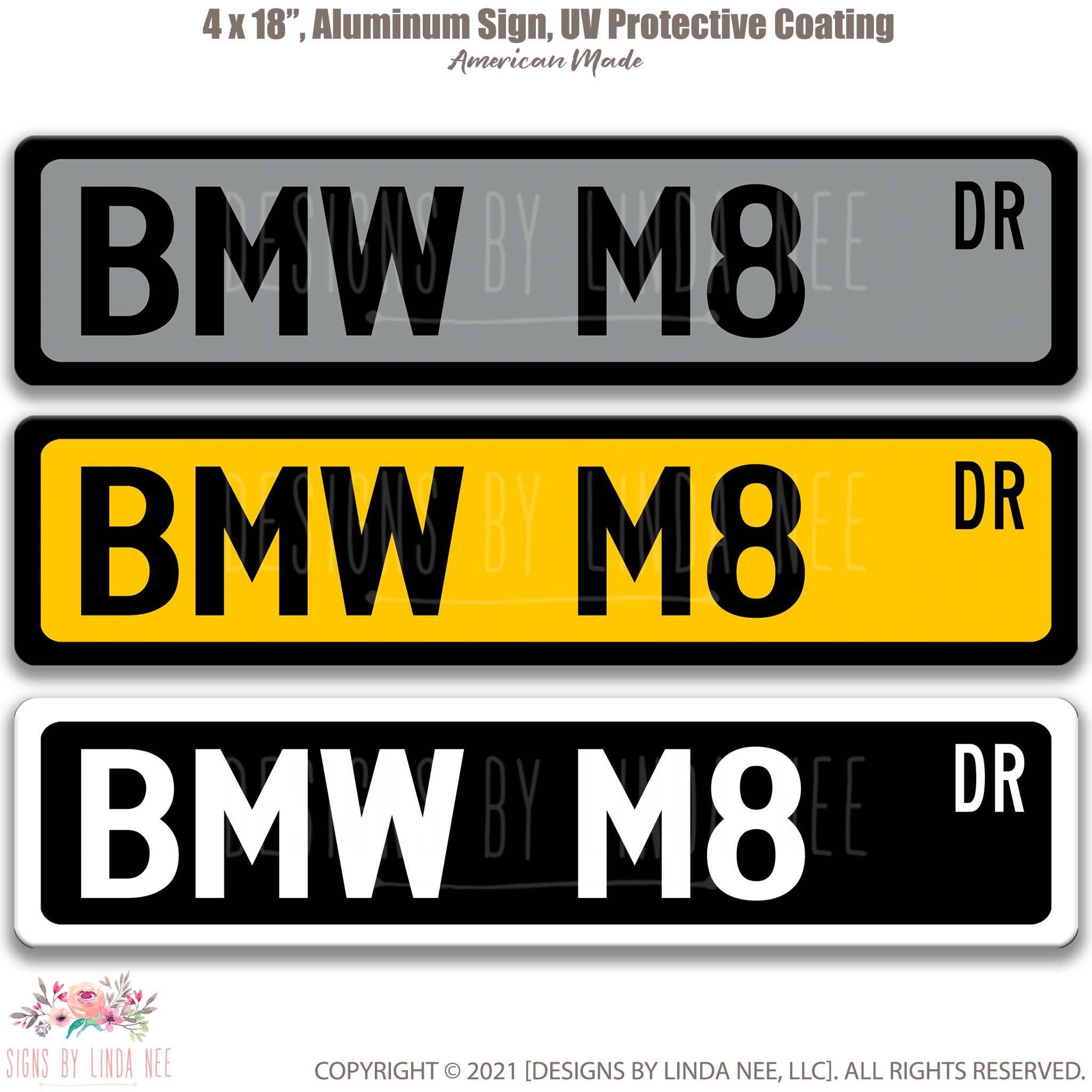 BMW M8 Metal Street Sign