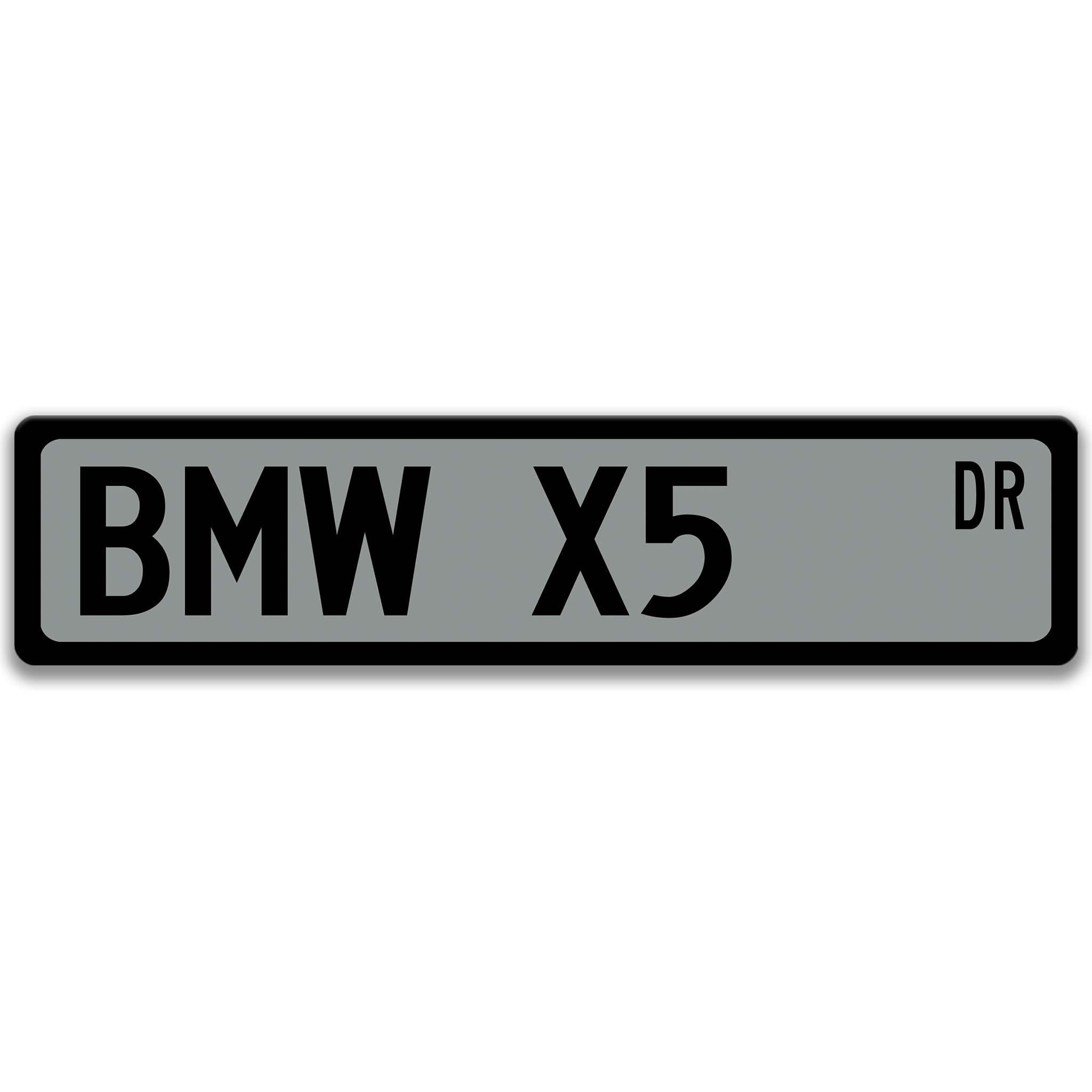 BMW X5 Metal Street Sign