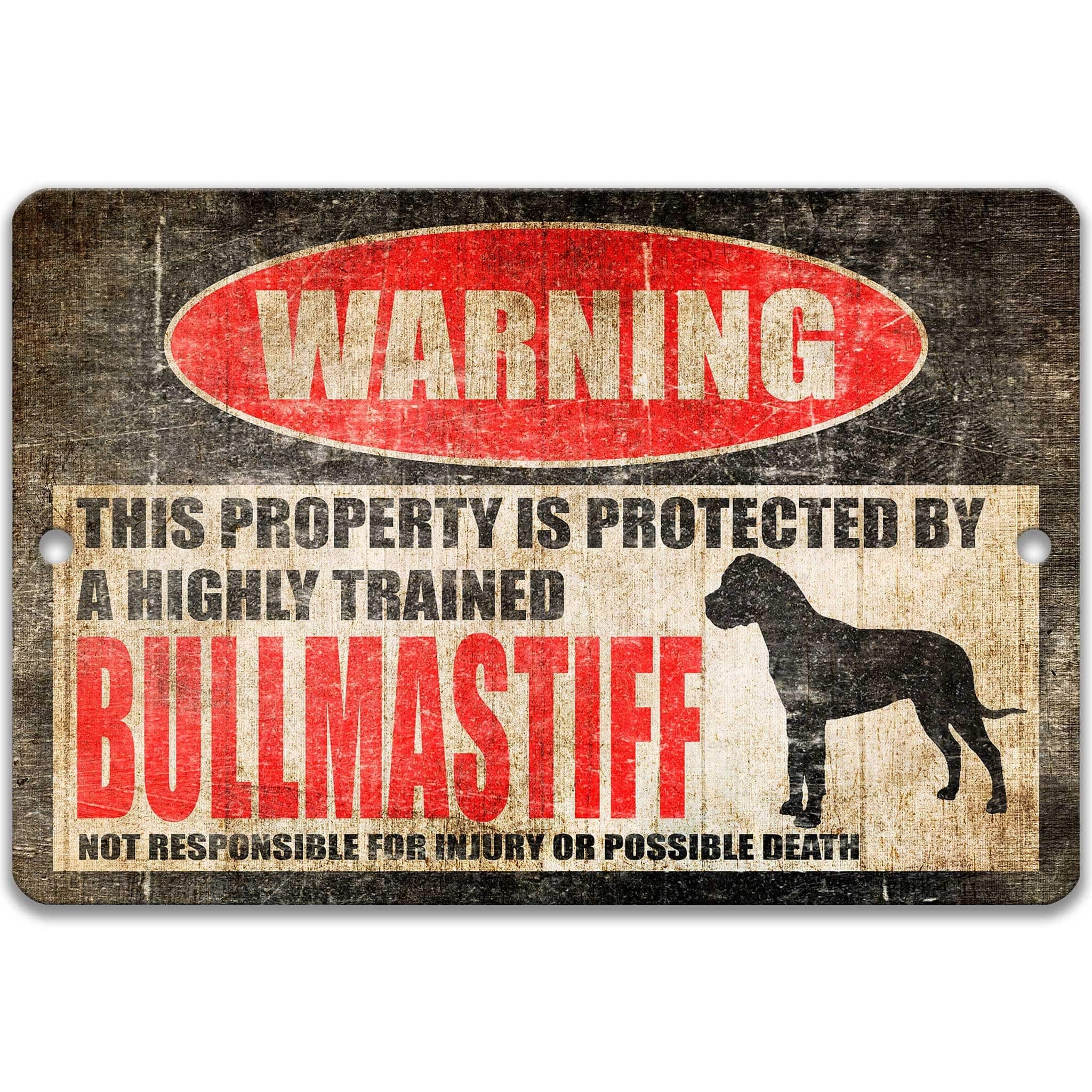 Bullmastiff Dog Warning Sign - Property Protected by a Highly Trained Dog