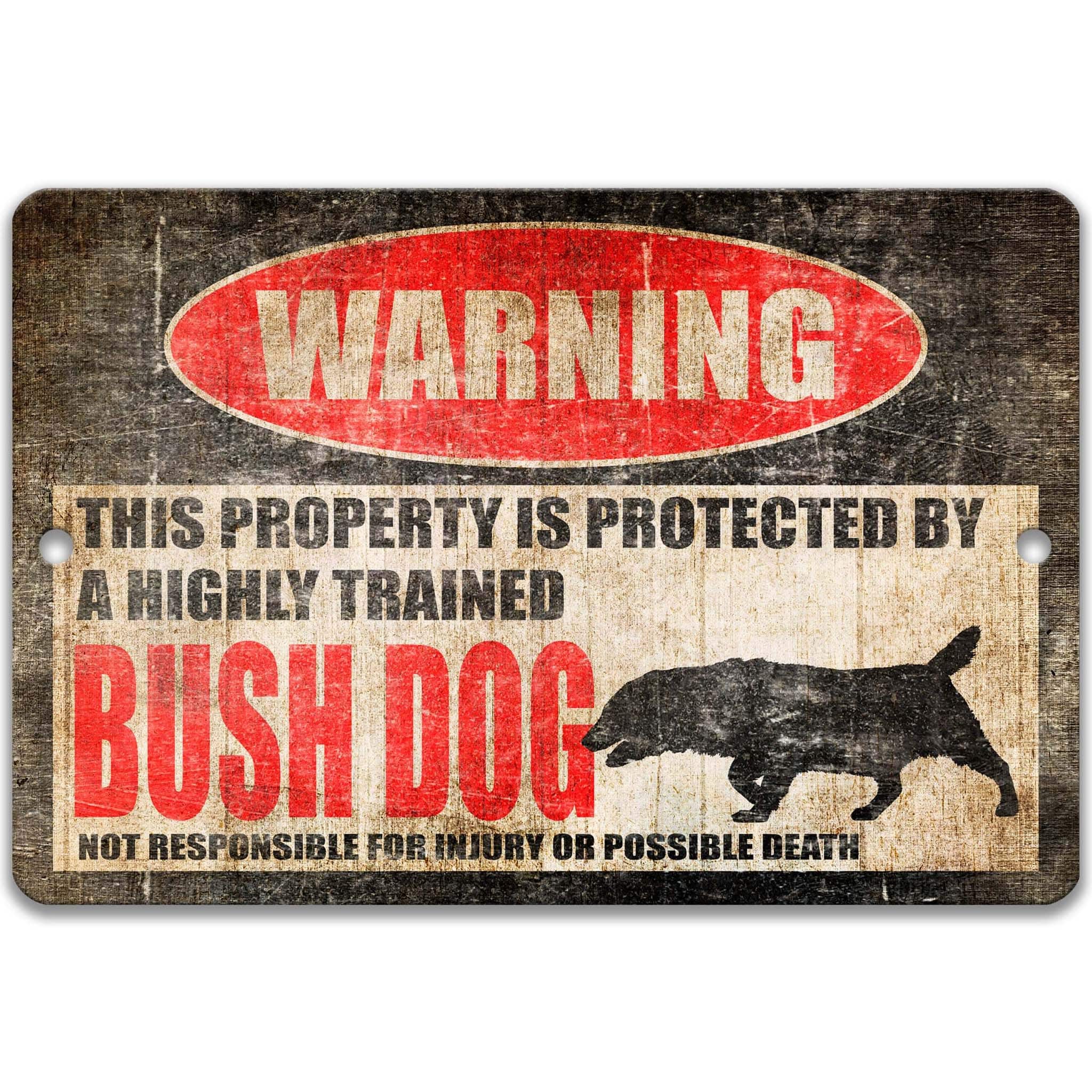Bush Dog Warning Sign - Humorous Decor for Wildlife LoversDesigns by Linda Nee