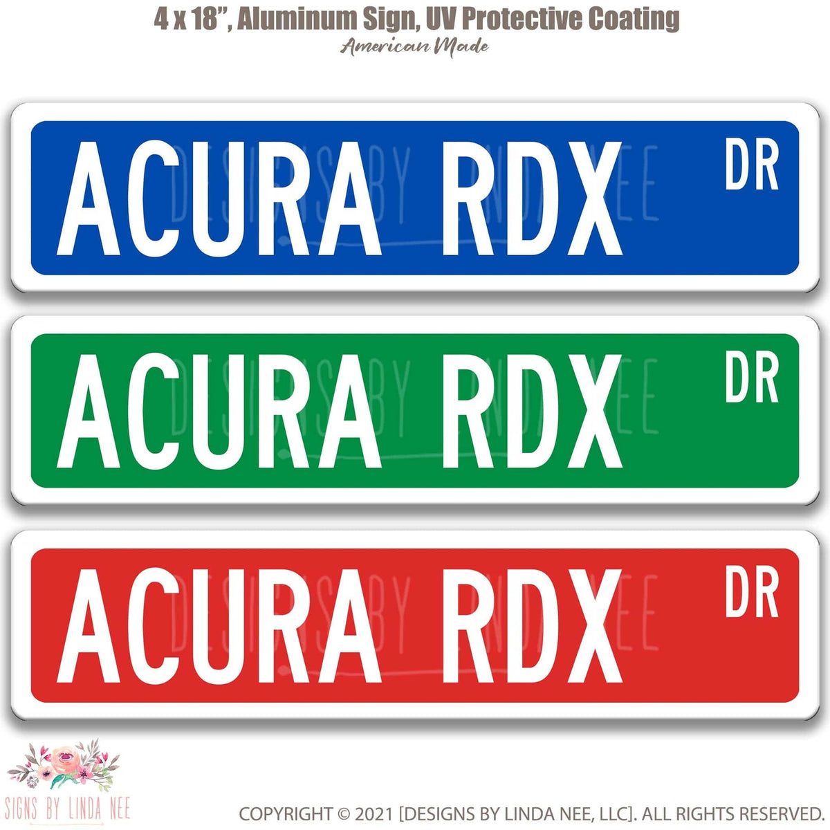 Acura RDX DR street name sign shown in three aluminum color options