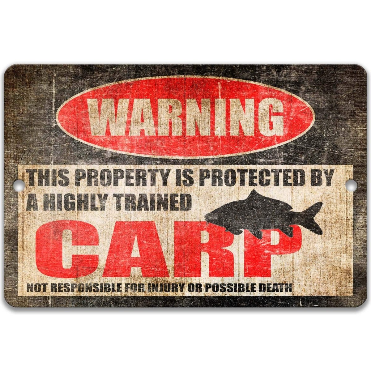 Funny carp pond warning sign, distressed metal, property protected by a highly trained carp, with plump carp silhouette