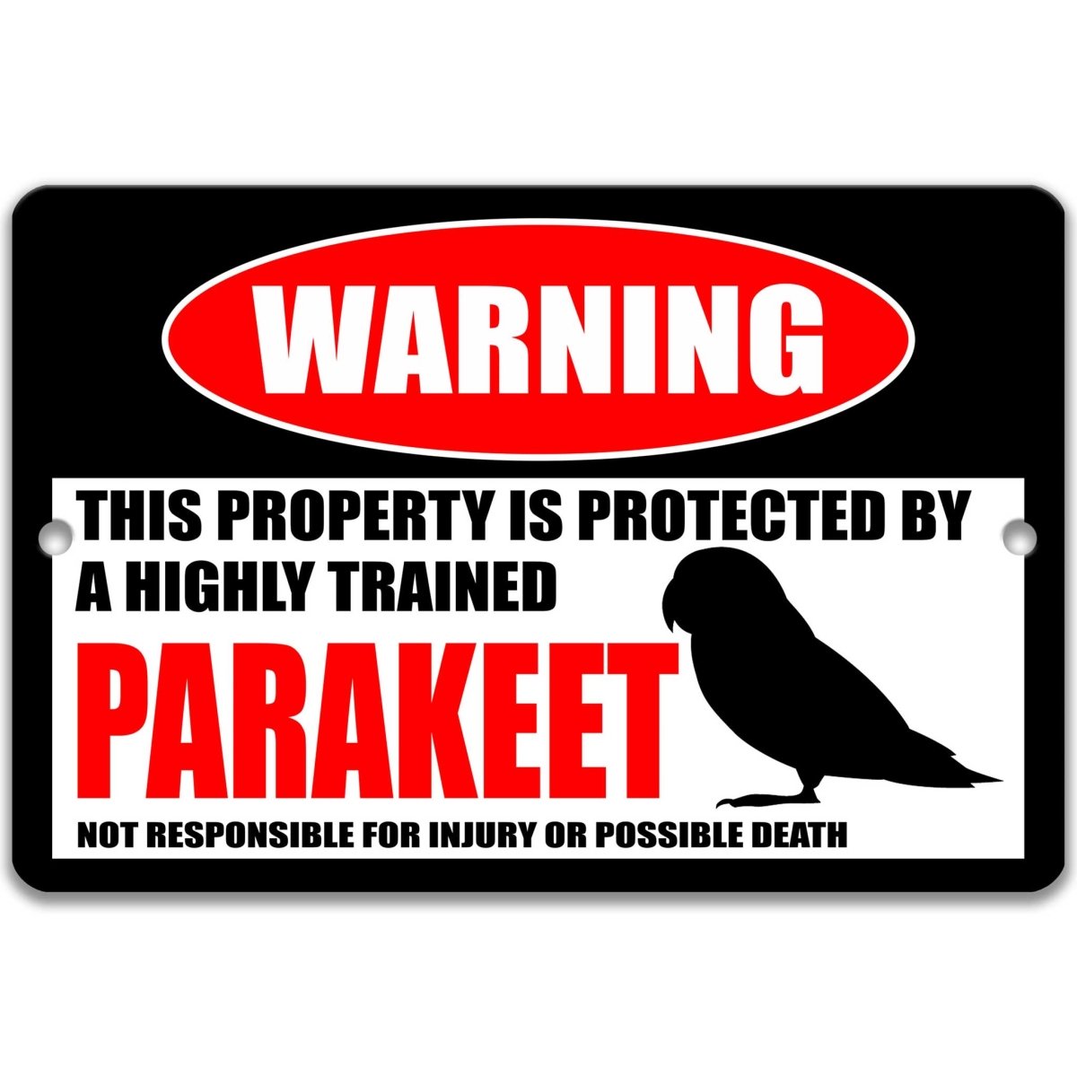 Parakeet warning metal sign on glossy black with red WARNING oval and perched parakeet silhouette