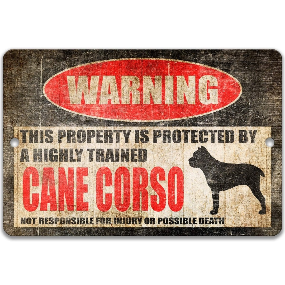 a warning sign that states "This property is protected by a highly trained Cane Corso. Not responsible for injury or possible death."