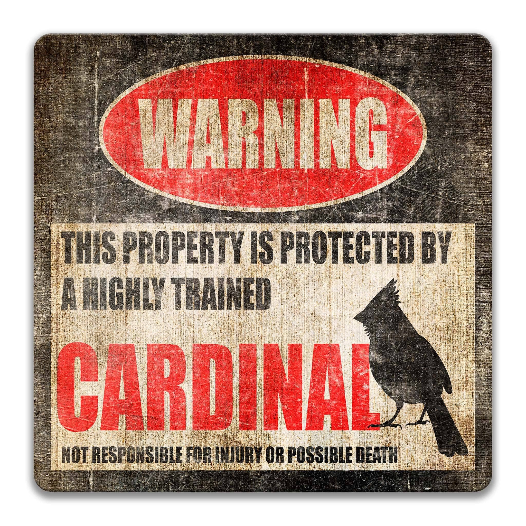Cardinal Warning Sign - Funny Yard Decoration for Bird Watchers - Backyard Birding GiftsDesigns by Linda Nee