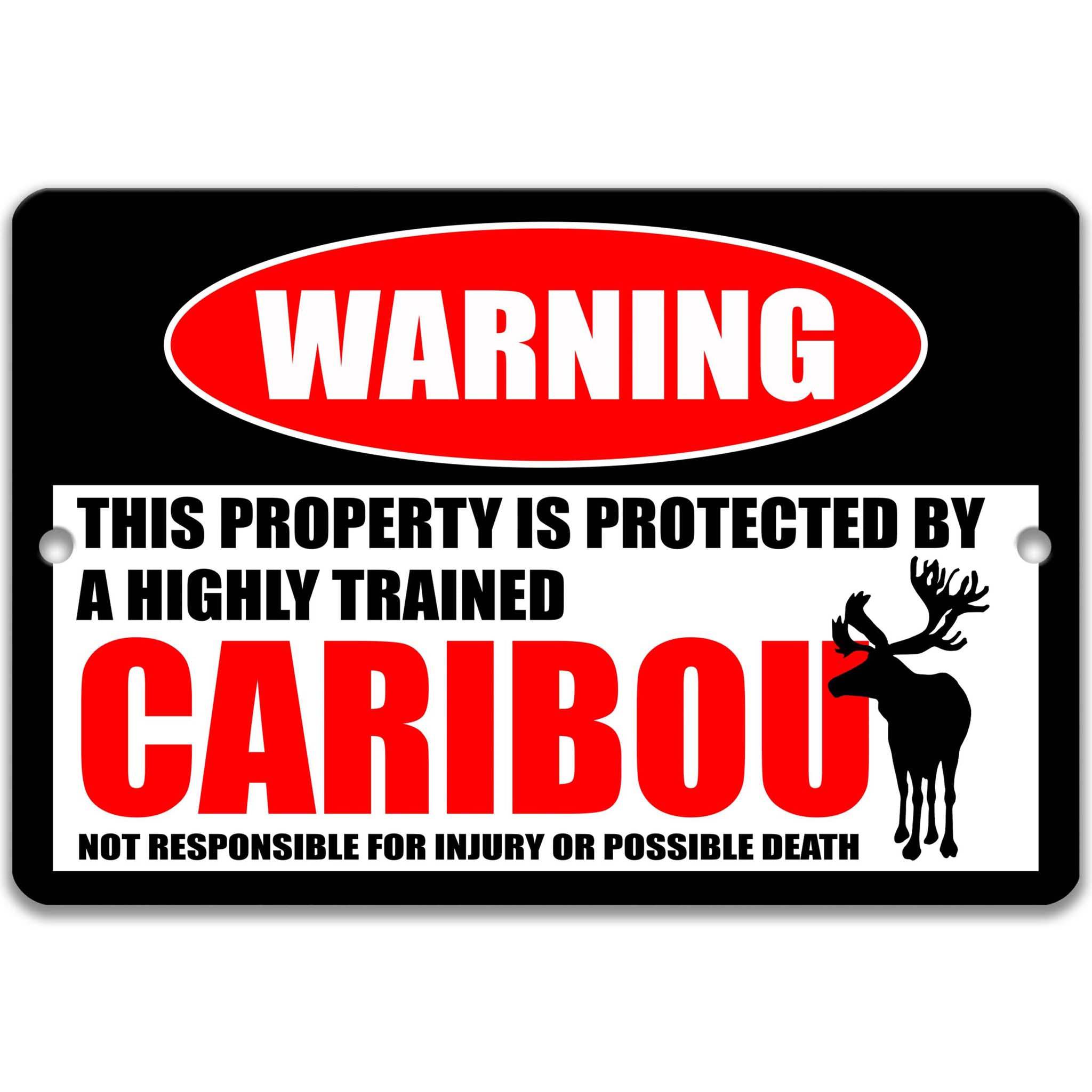 Caribou Warning Sign - Funny Reindeer Decor for Cabin - Gift for HuntersDesigns by Linda Nee