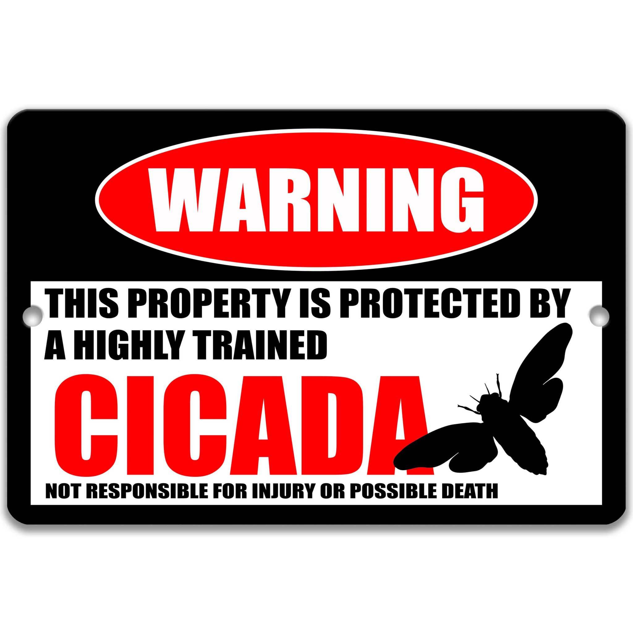 Catch Attention with our Hilarious Cicada Warning Sign - Available in Multiple Sizes - Moth Signs - Insect DecorDesigns by Linda Nee