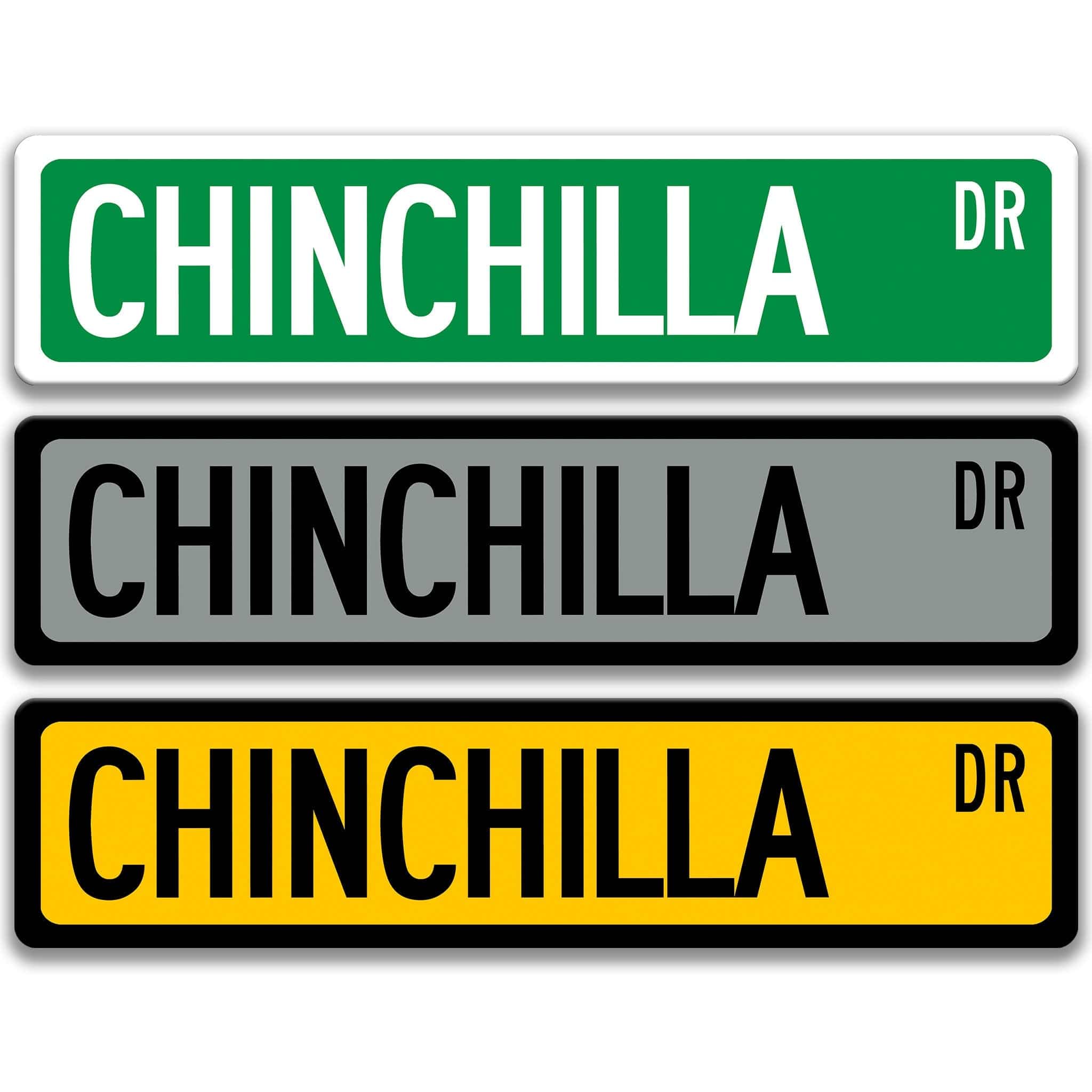 Chinchilla Metal Street Sign – Perfect for Your Home or Office Decor