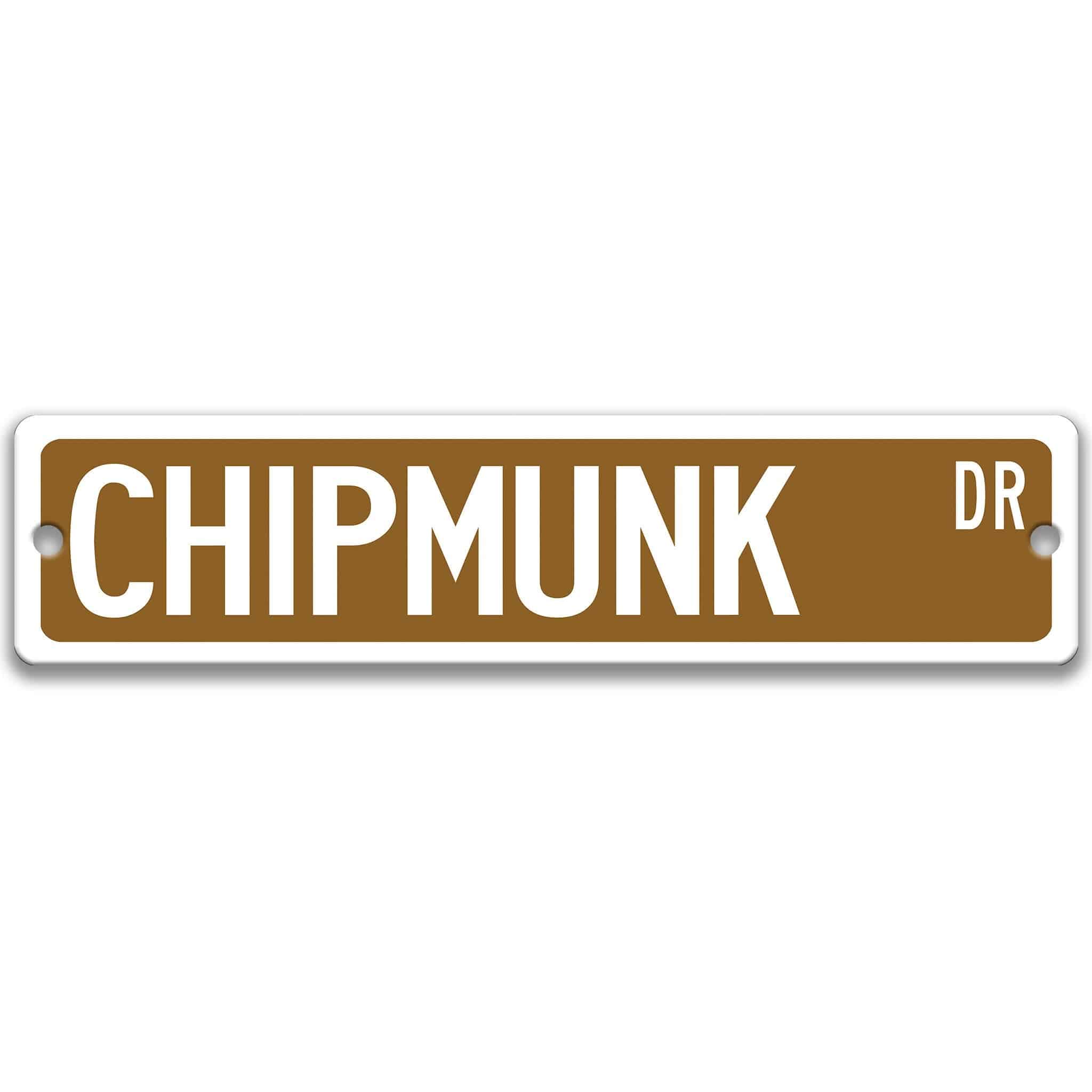 Chipmunk Metal Street Sign