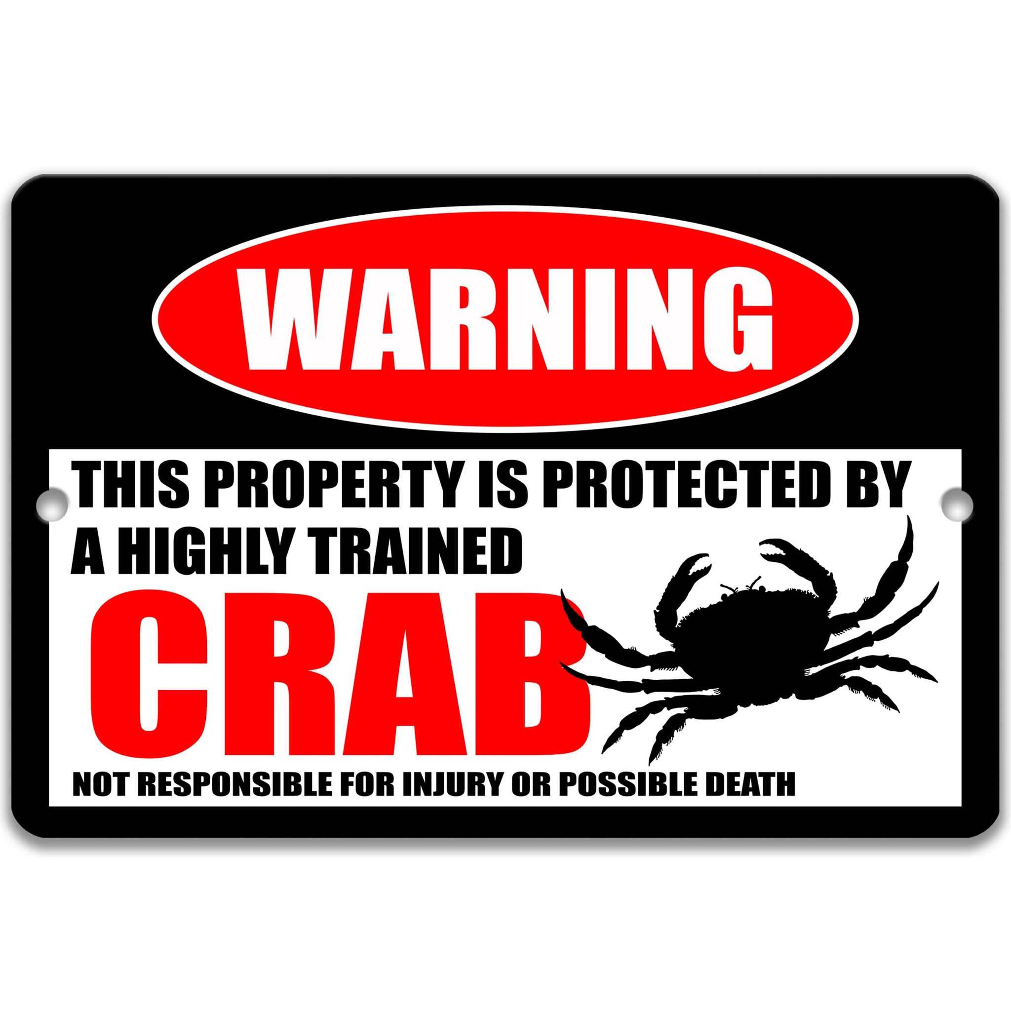 Crab Warning Sign - Funny Decor for Crab Lovers - Invertebrate Mollusk Art - Crustacean, Crab Habitat Decor