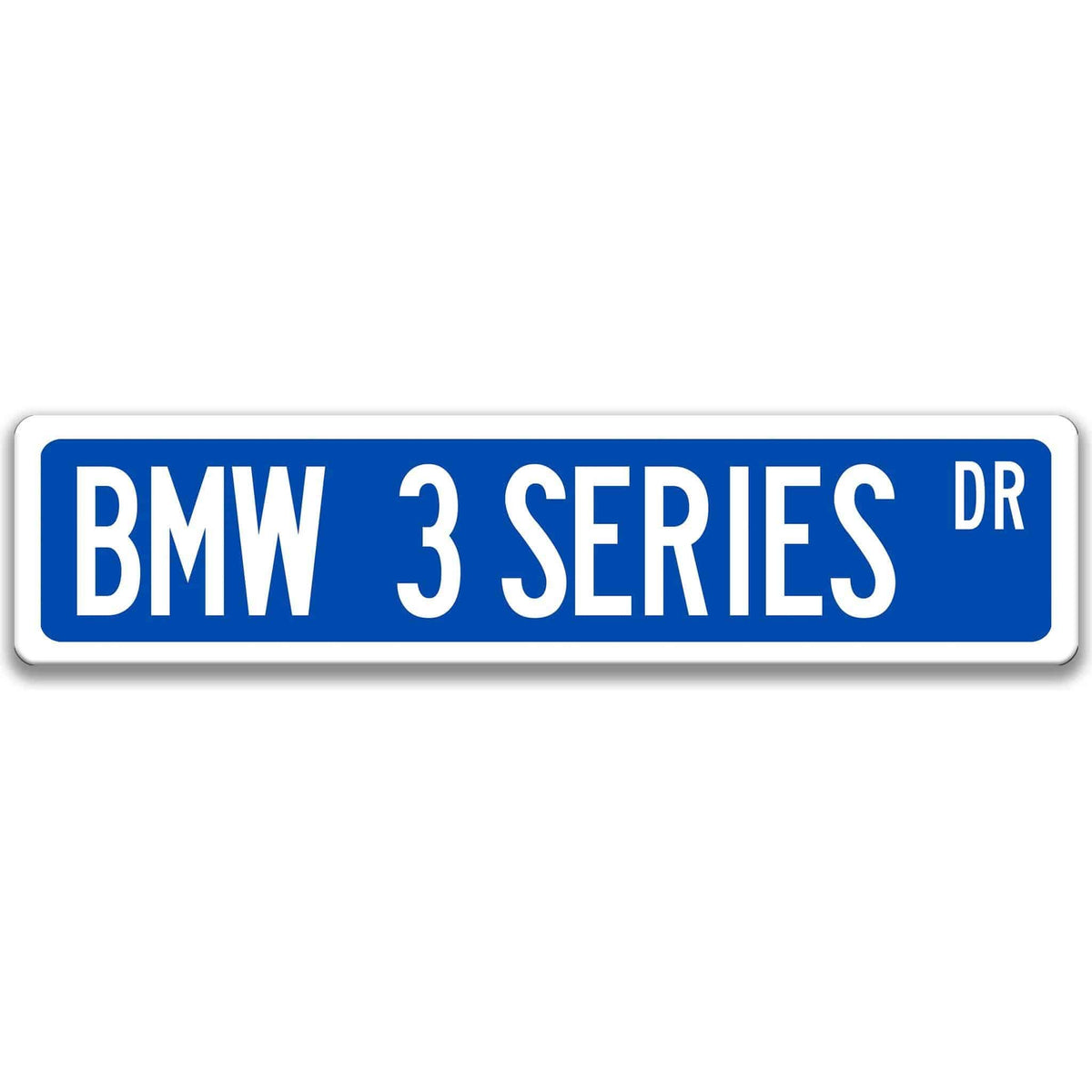 Blue BMW 3 Series DR aluminum street sign with white lettering