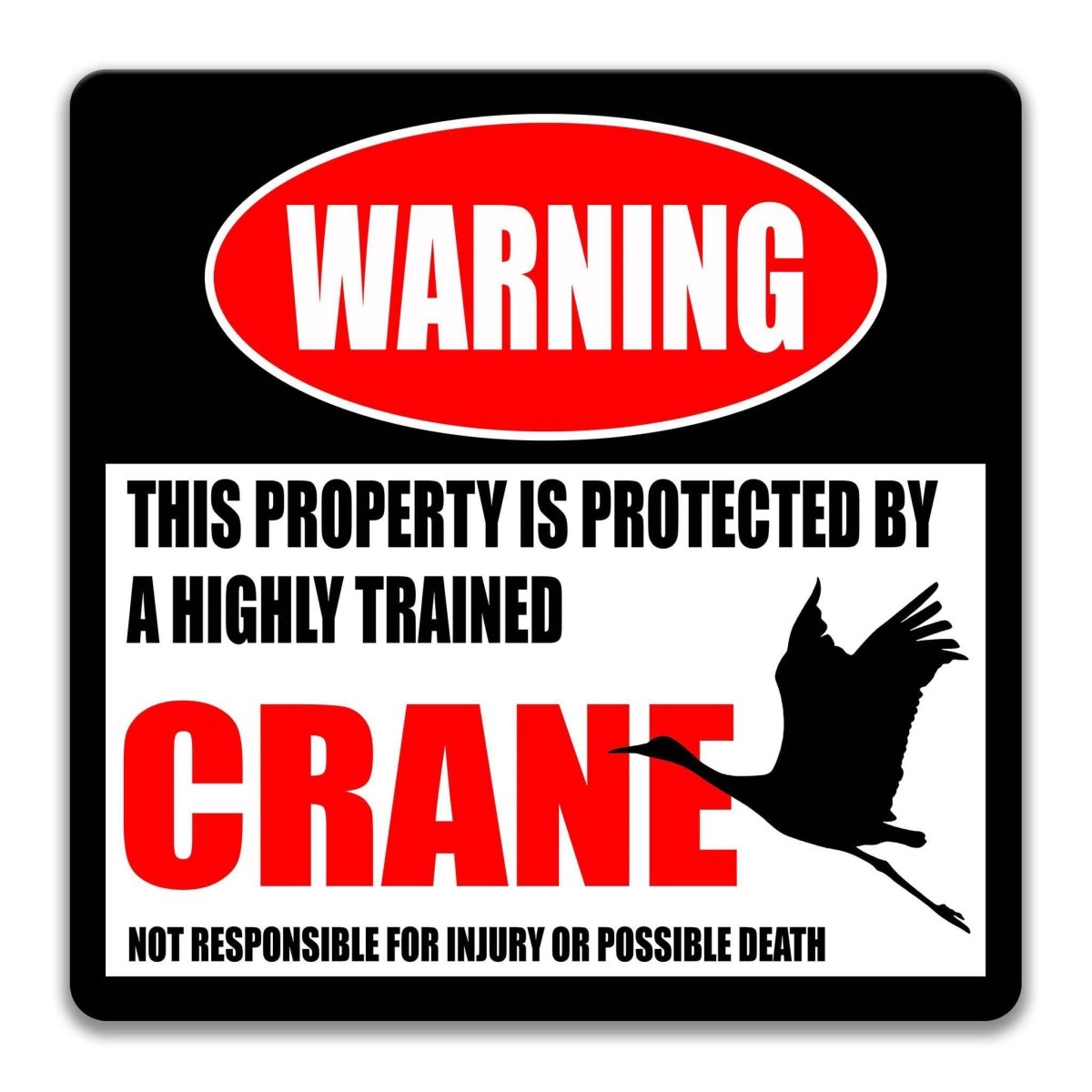 Square crane warning metal sign, black background with red WARNING banner and flying crane silhouette