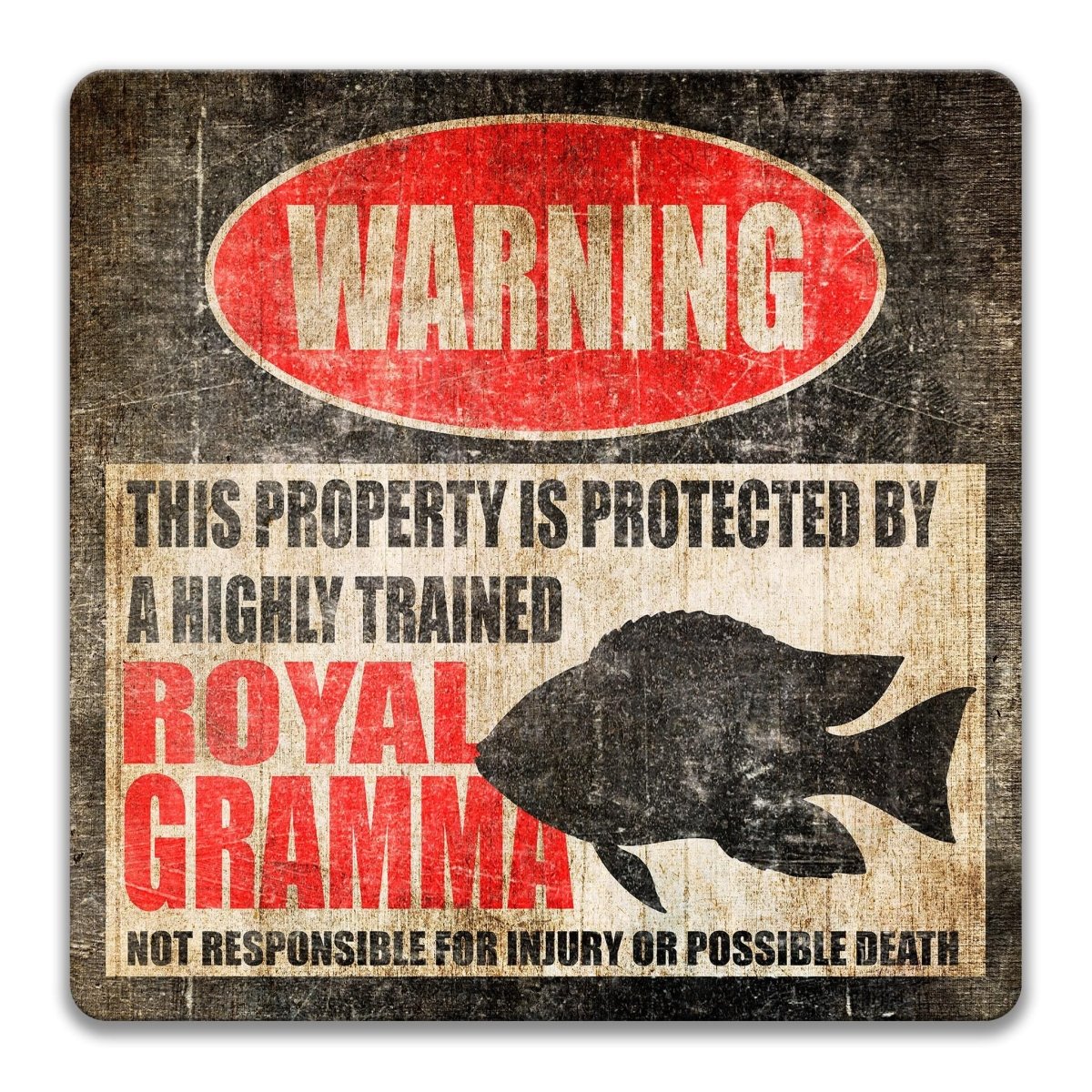 Royal gramma metal warning sign layout, bold WARNING header above the highly trained property protection line