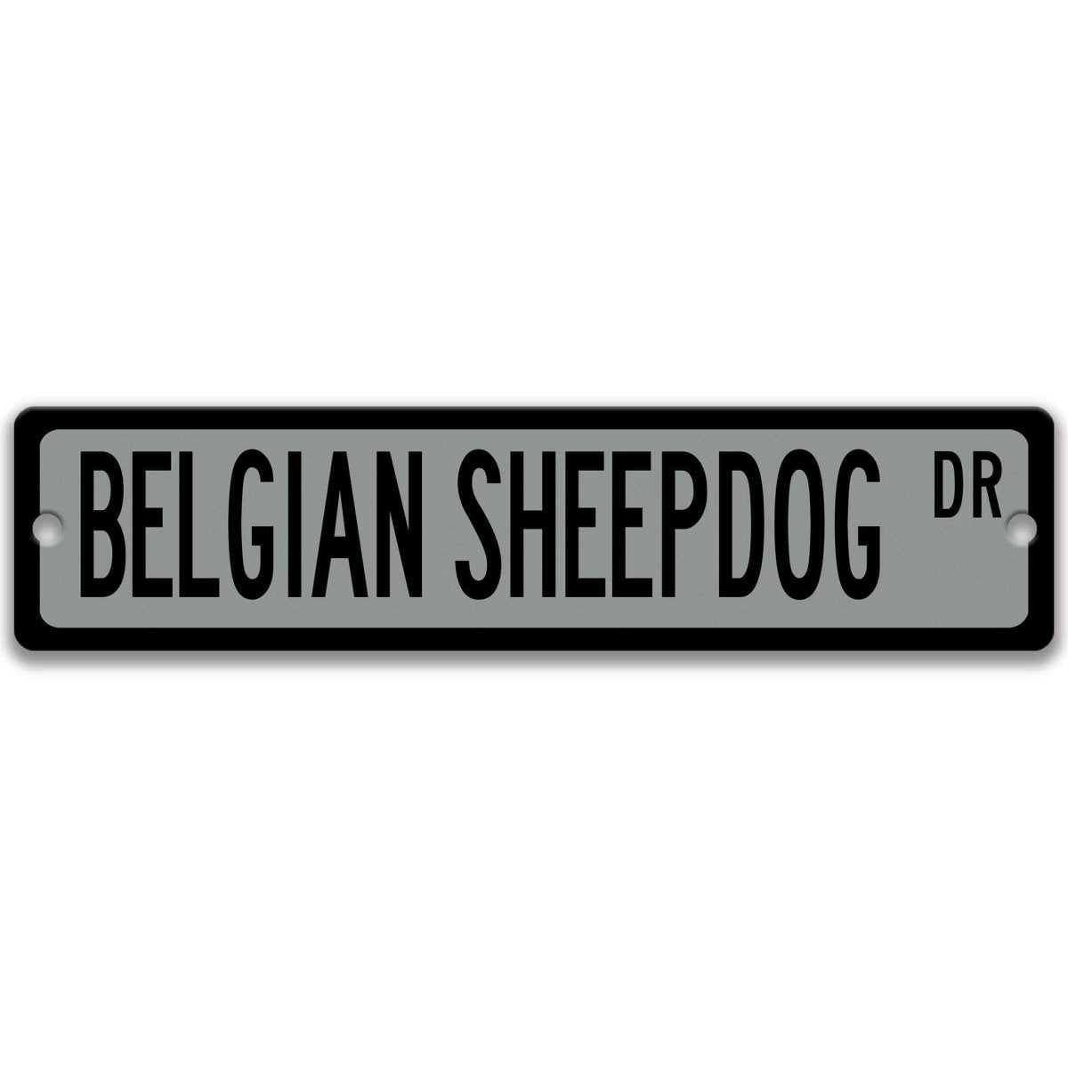 Gray Belgian Sheepdog DR aluminum street sign with black lettering