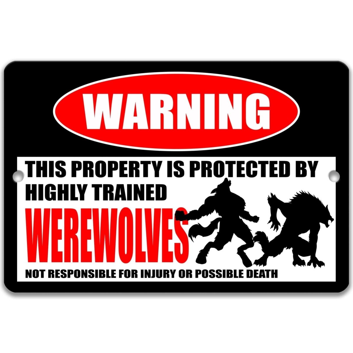 Werewolf warning metal sign, glossy black, red WARNING oval and pair of standing werewolf silhouettes
