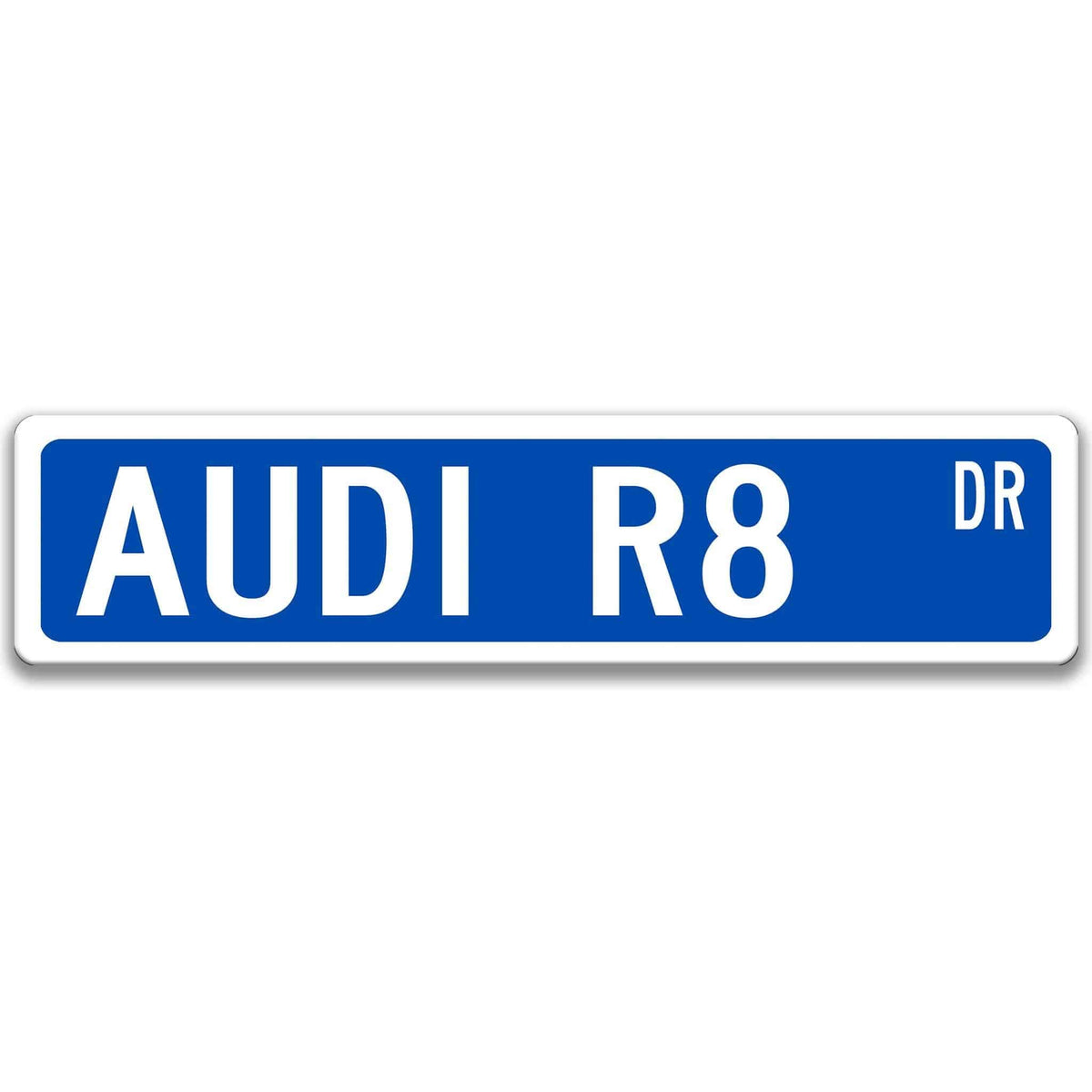Blue Audi R8 DR aluminum street sign with white lettering