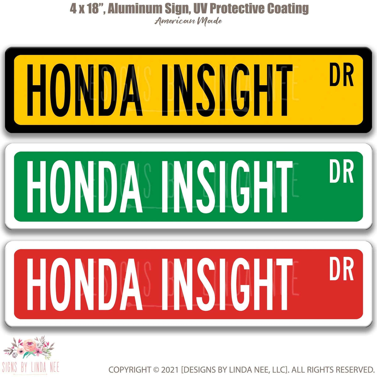 Honda Insight DR street name sign shown in three aluminum color options
