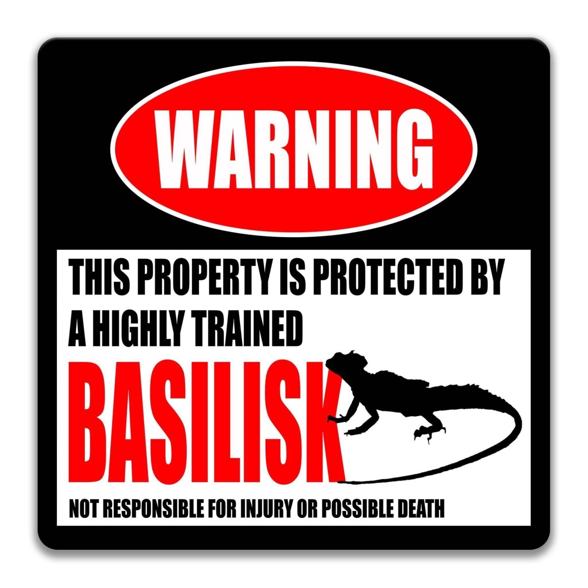 Square basilisk warning metal sign, black background with red WARNING banner and basilisk lizard silhouette