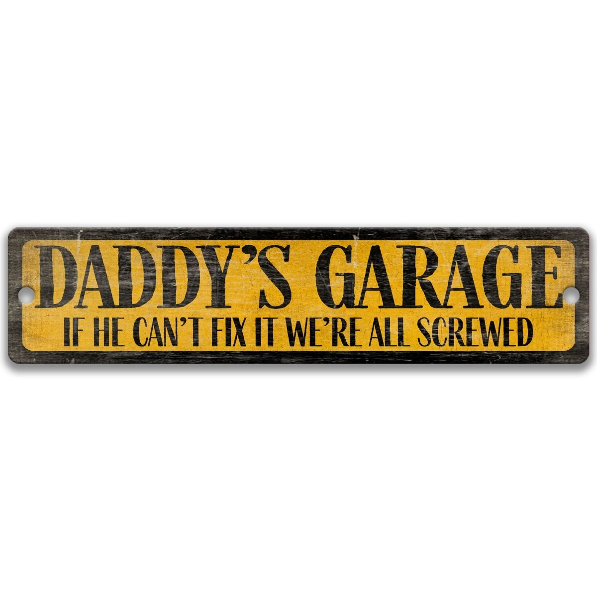 a sign with the text "DADDY'S GARAGE" in bold black letters on a yellow background.