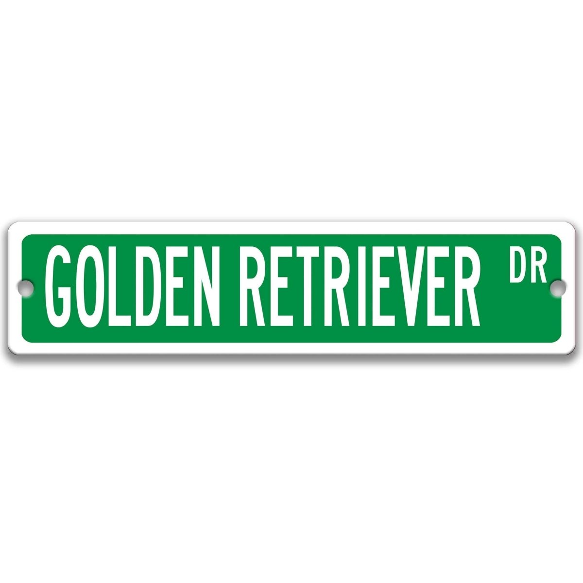 Green Golden Retriever DR aluminum street sign with white lettering