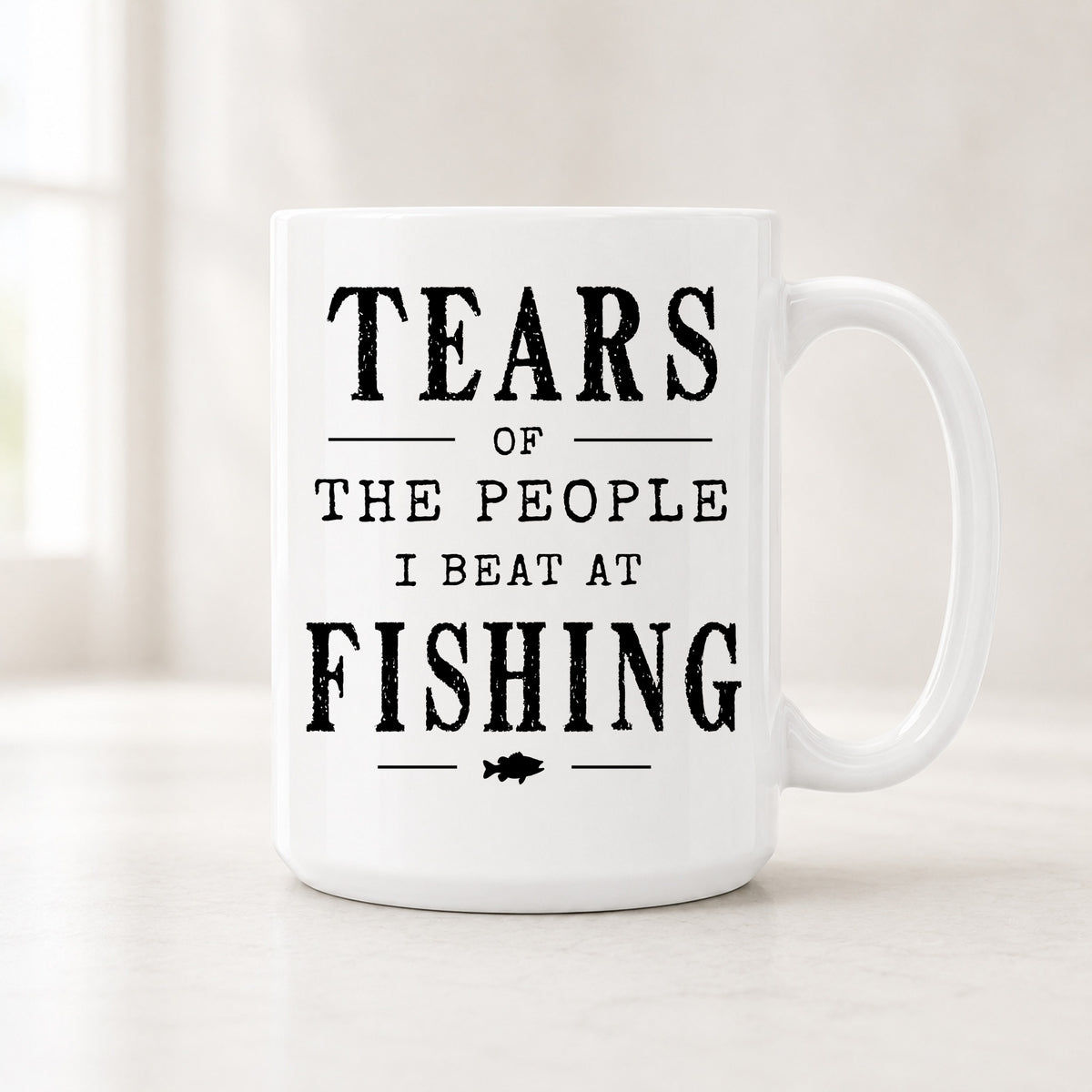 15 oz Tears of the People I Beat at Fishing mug with bold black vintage lettering and a small fish icon