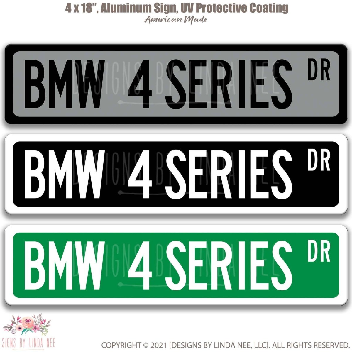 BMW 4 Series DR street name sign shown in three aluminum color options