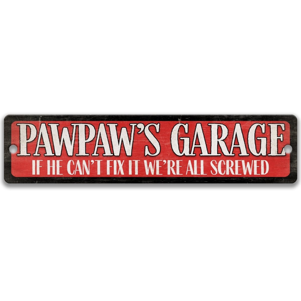 a sign with the text "Pawpaw's Garage" in a red and black color scheme.