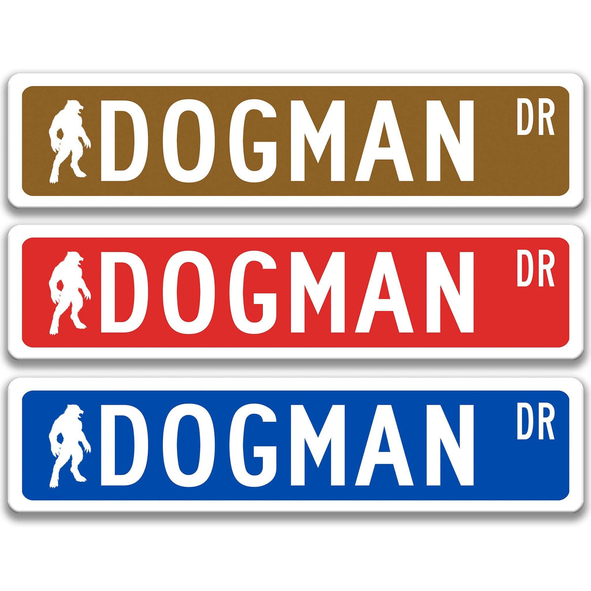 Dogman street name sign shown in three aluminum color options