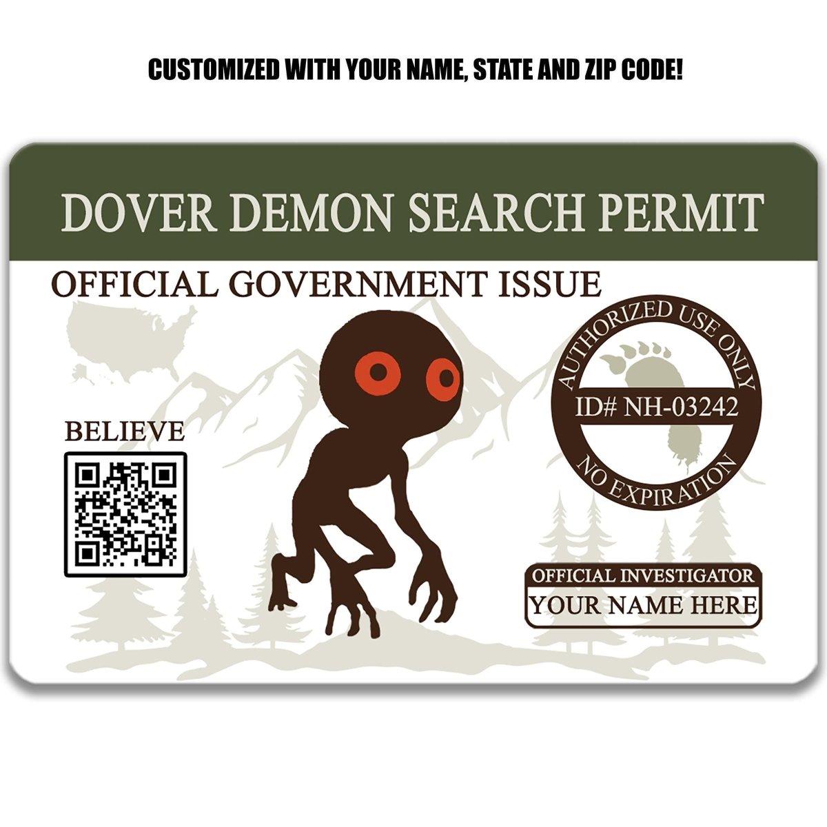 The image is a custom-made Dover Demon Search Permit, which is an official government issue. It features a brown alien-like creature with red eyes, along with a QR code and a barcode. The permit is designed to be personalized with a name, state, and zip code.