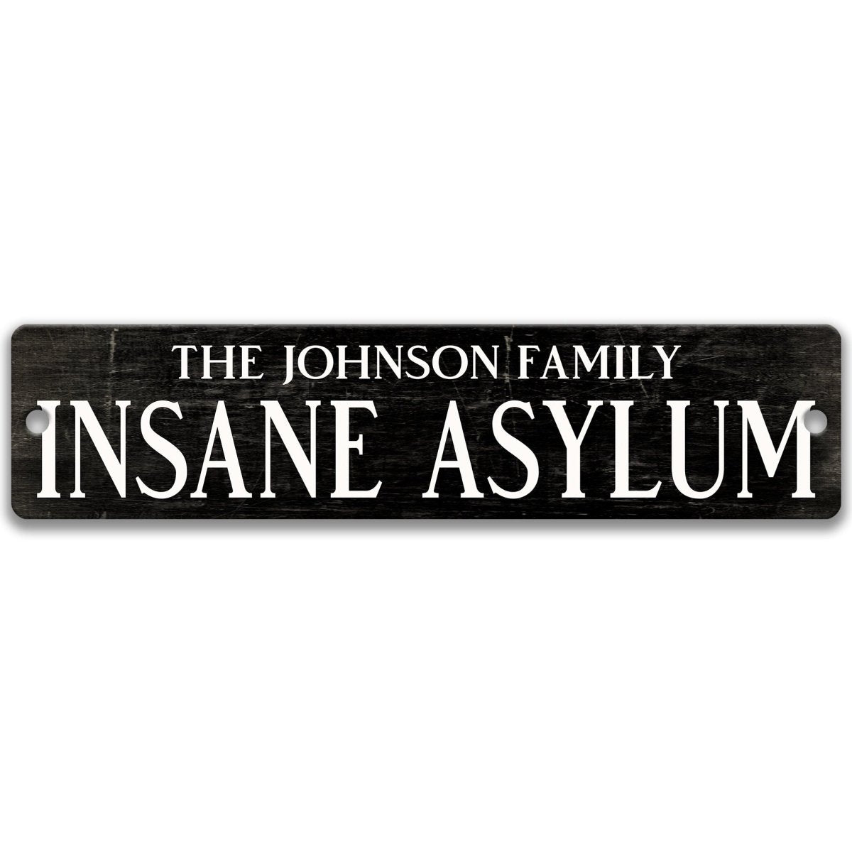 Personalized family name Insane Asylum Halloween sign, second view