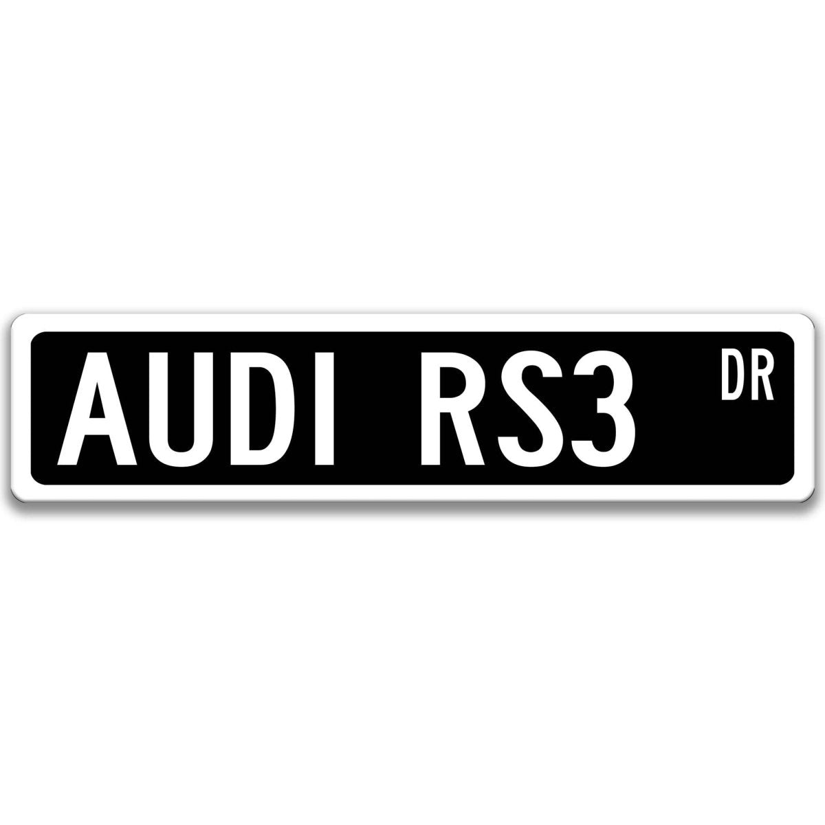 Black Audi RS3 DR aluminum street sign with white lettering