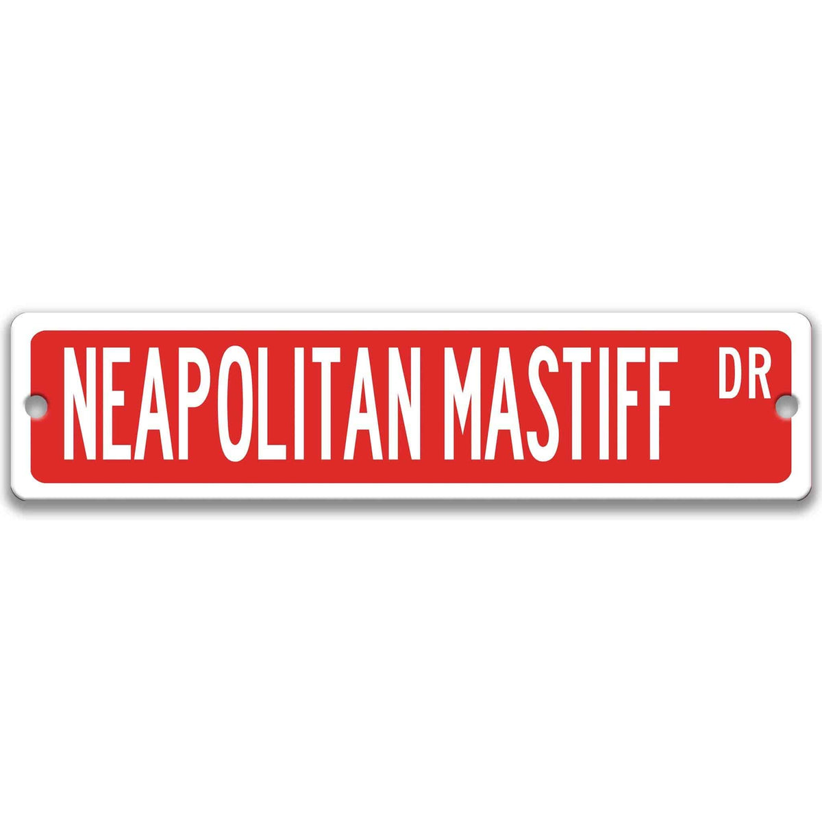 Blue Neapolitan Mastiff DR aluminum street sign with white lettering
