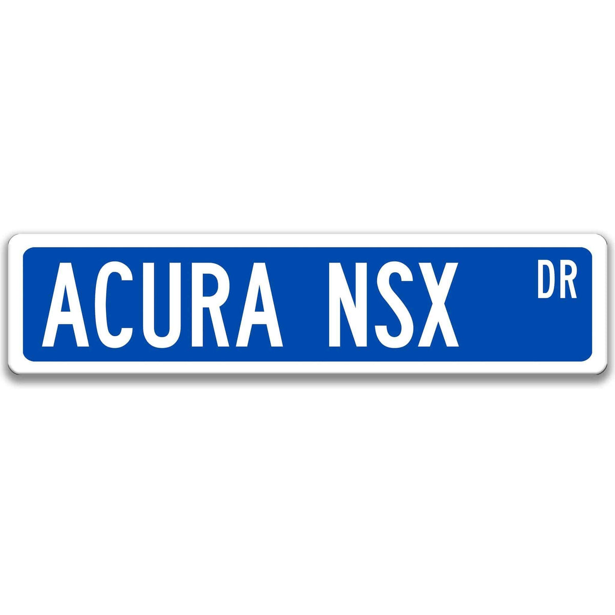 Blue Acura NSX DR aluminum street sign with white lettering