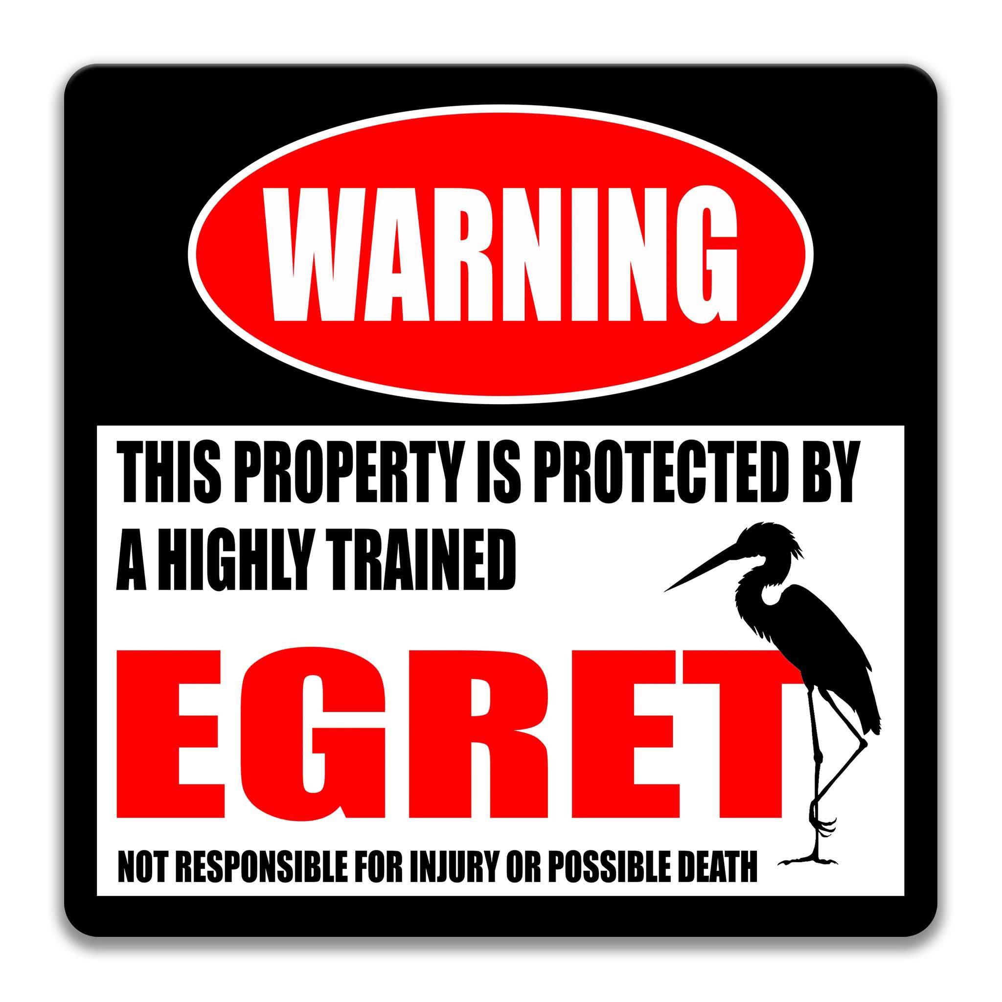 Egret Warning Sign, Bird Watcher Gifts, Funny Boat Dock Sign
