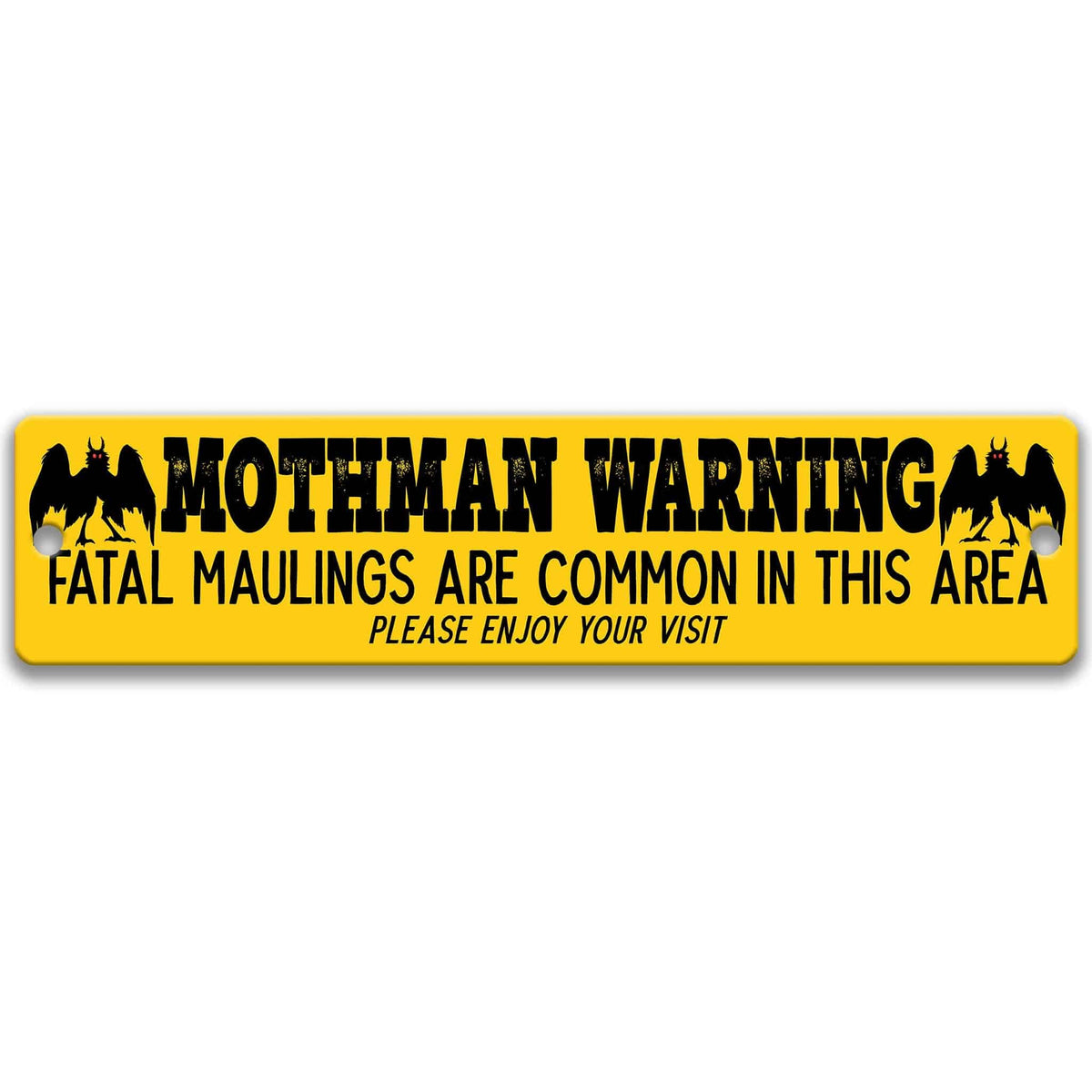 Mothman warning metal sign, yellow national-park style, fatal maulings are common in this area, please enjoy your visit, with Mothman silhouettes