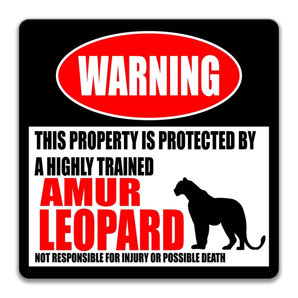 Amur Leopard Warning Metal Sign