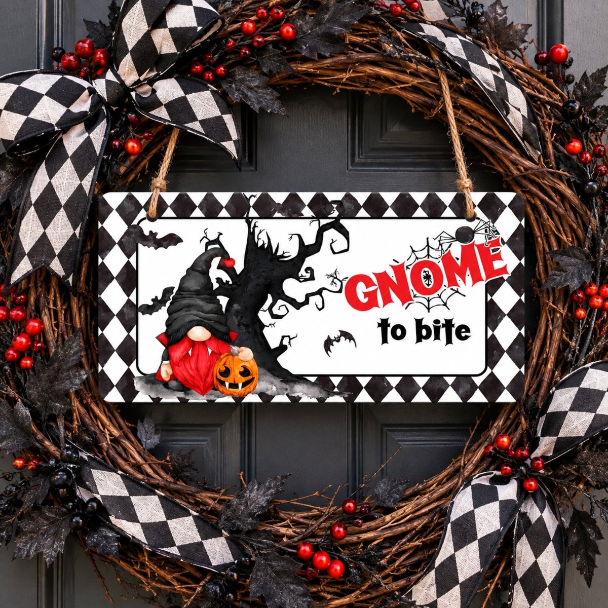 Gnome to Bite sign centered in a door wreath
