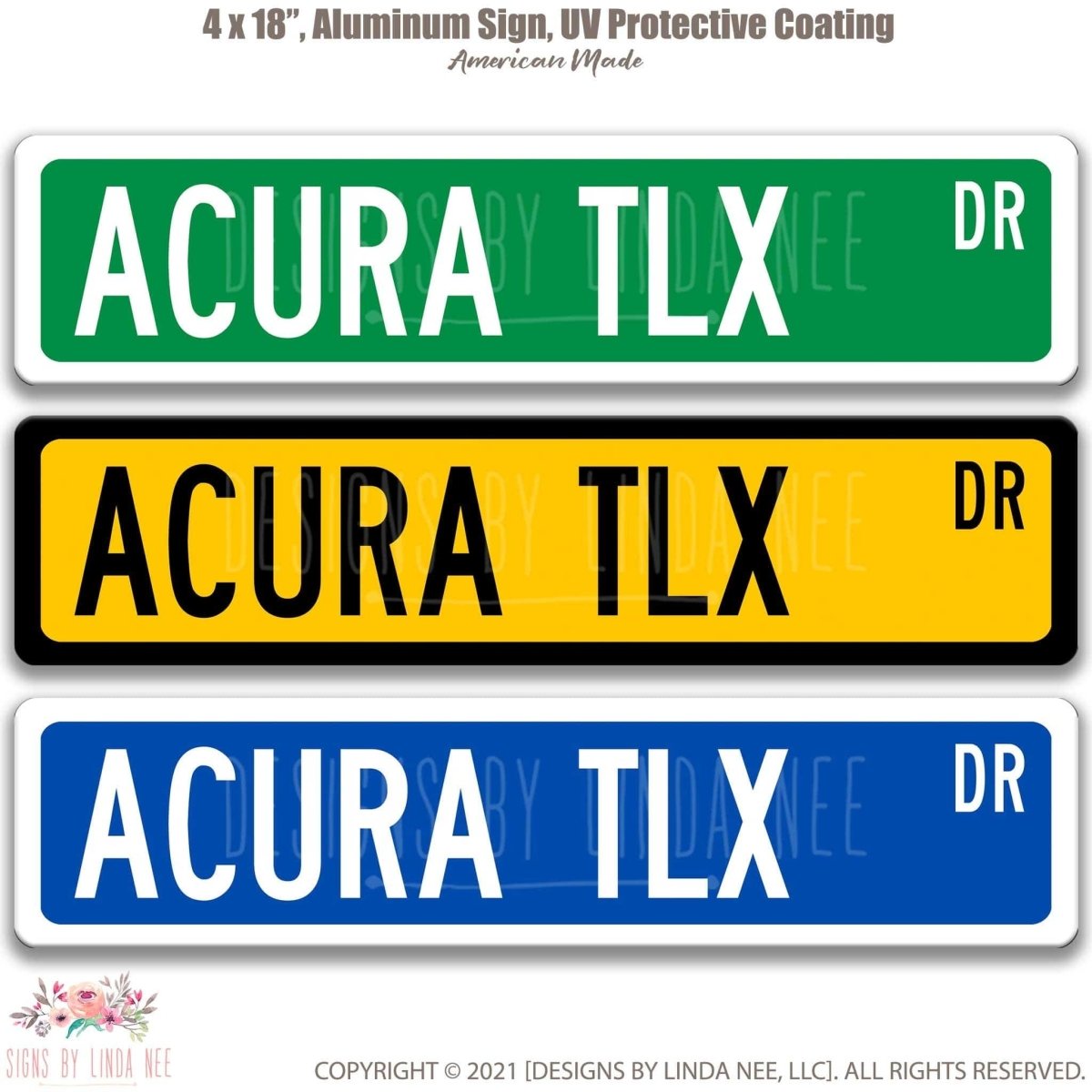 Acura TLX DR street name sign shown in three aluminum color options