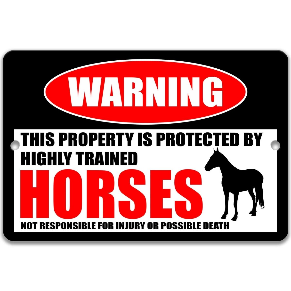Horses warning metal sign, horse silhouette beside bold red WARNING lettering, 'not responsible for injury or possible death'