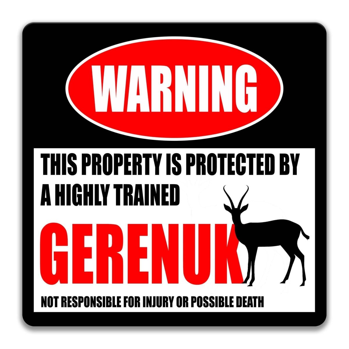 Gerenuk Area Warning Metal Sign
