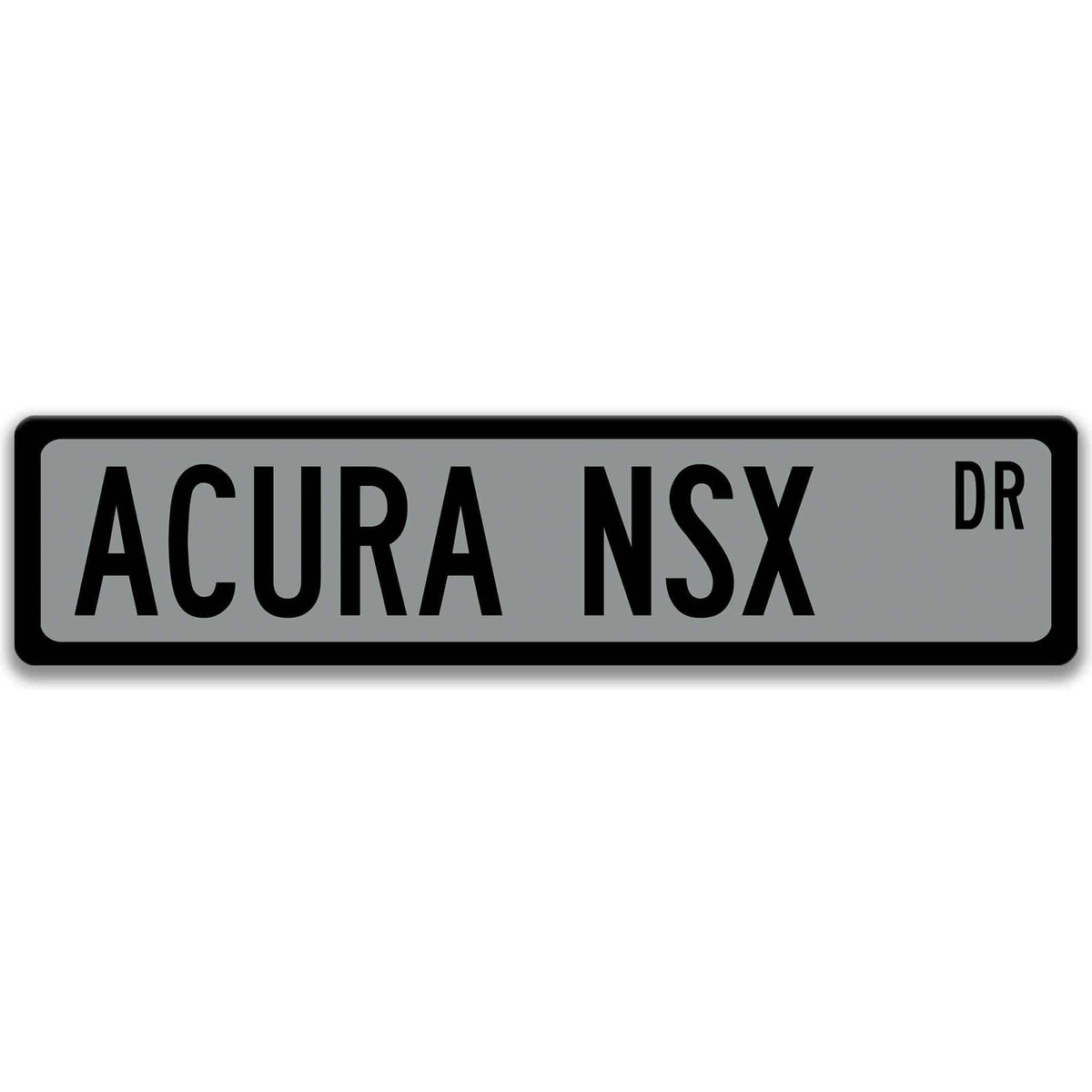 Gray Acura NSX DR aluminum street sign with black lettering