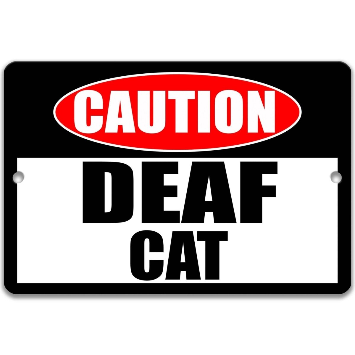 Caution Deaf Cat Yard Warning Metal Sign