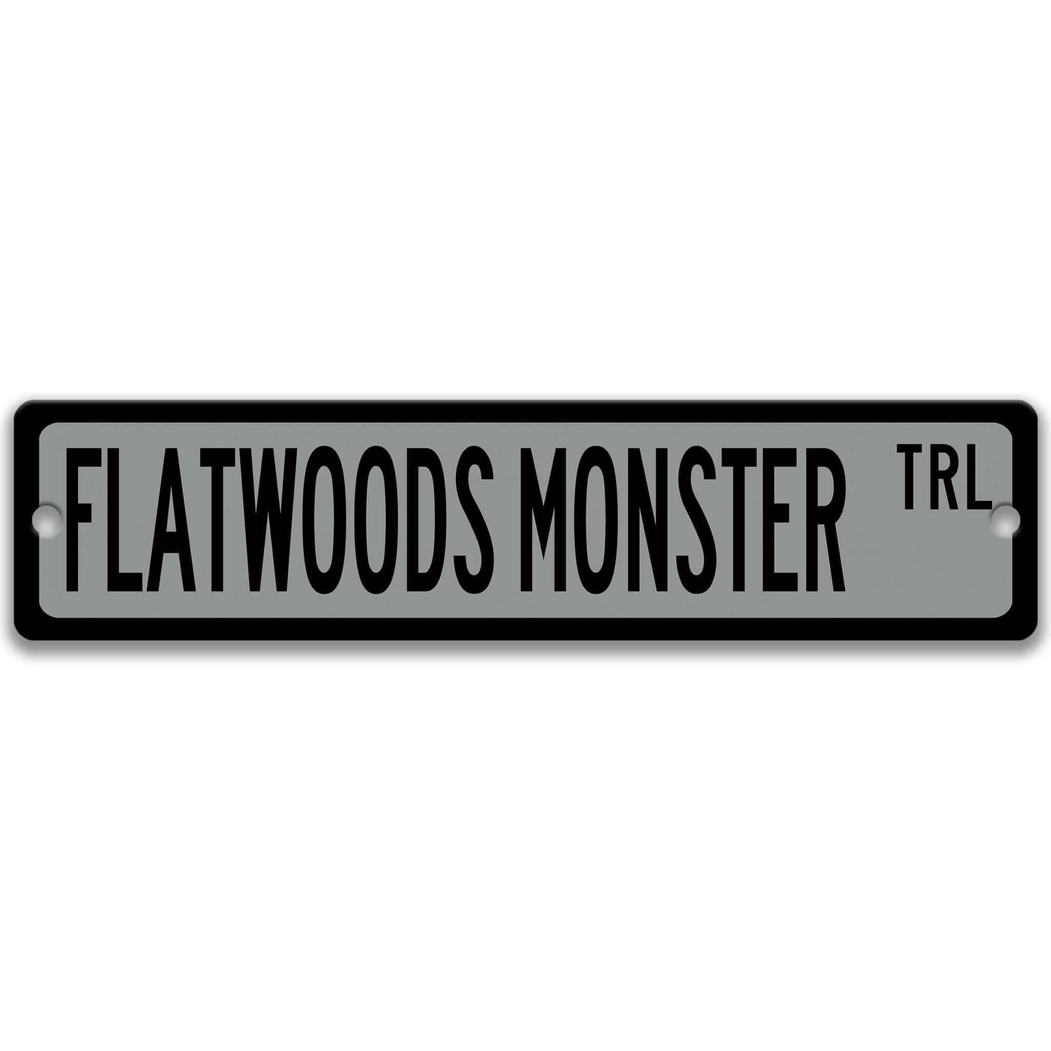 Flatwoods Monster Metal Street Sign