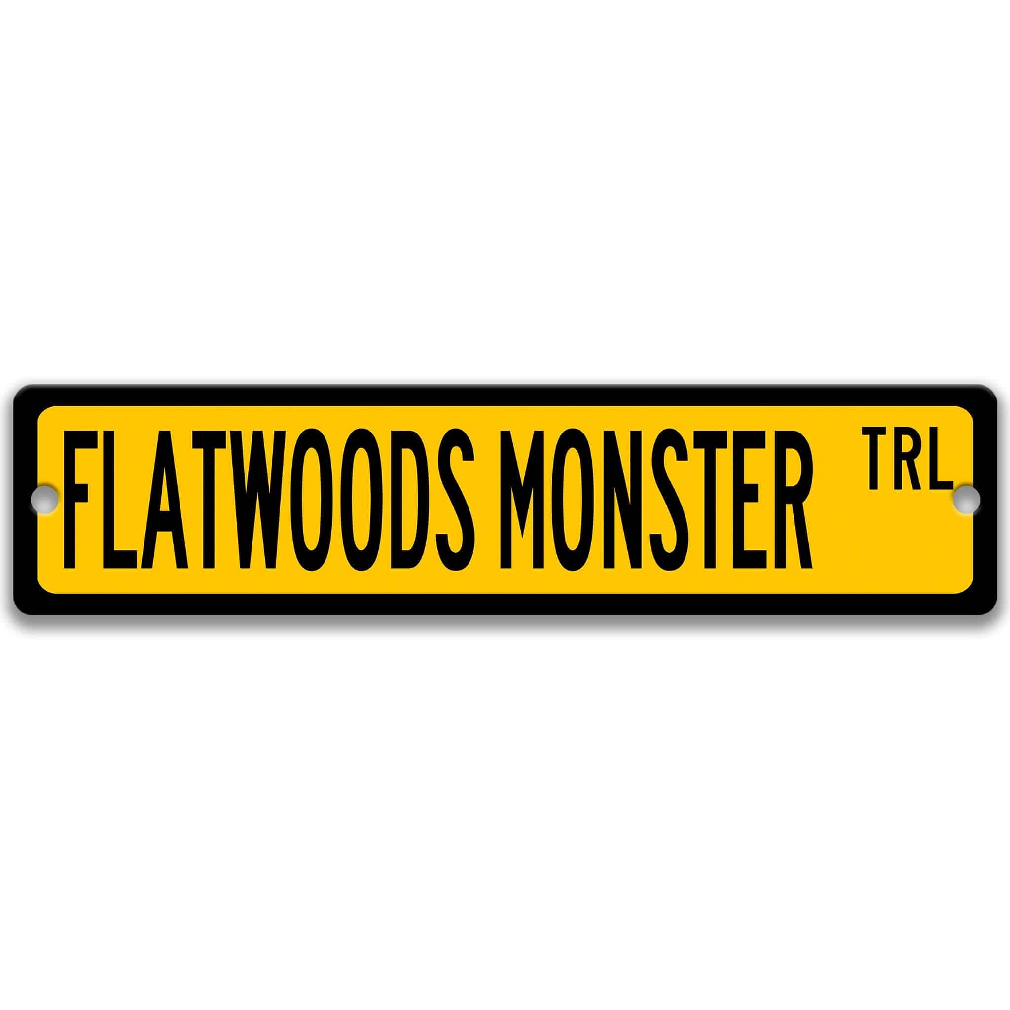 Flatwoods Monster Metal Street Sign